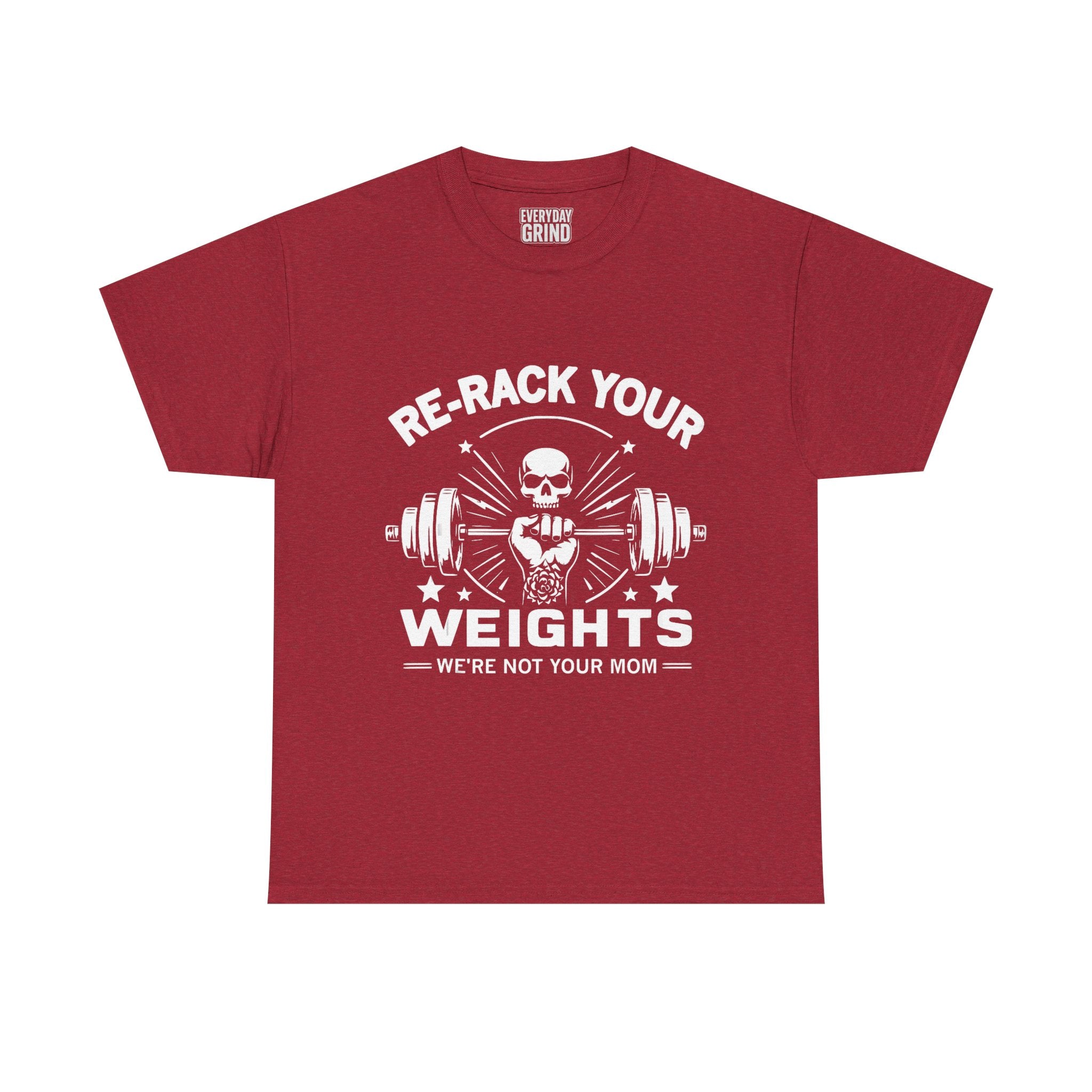 Re-Rack Your Weights - I'm Not Yo Mama Tee