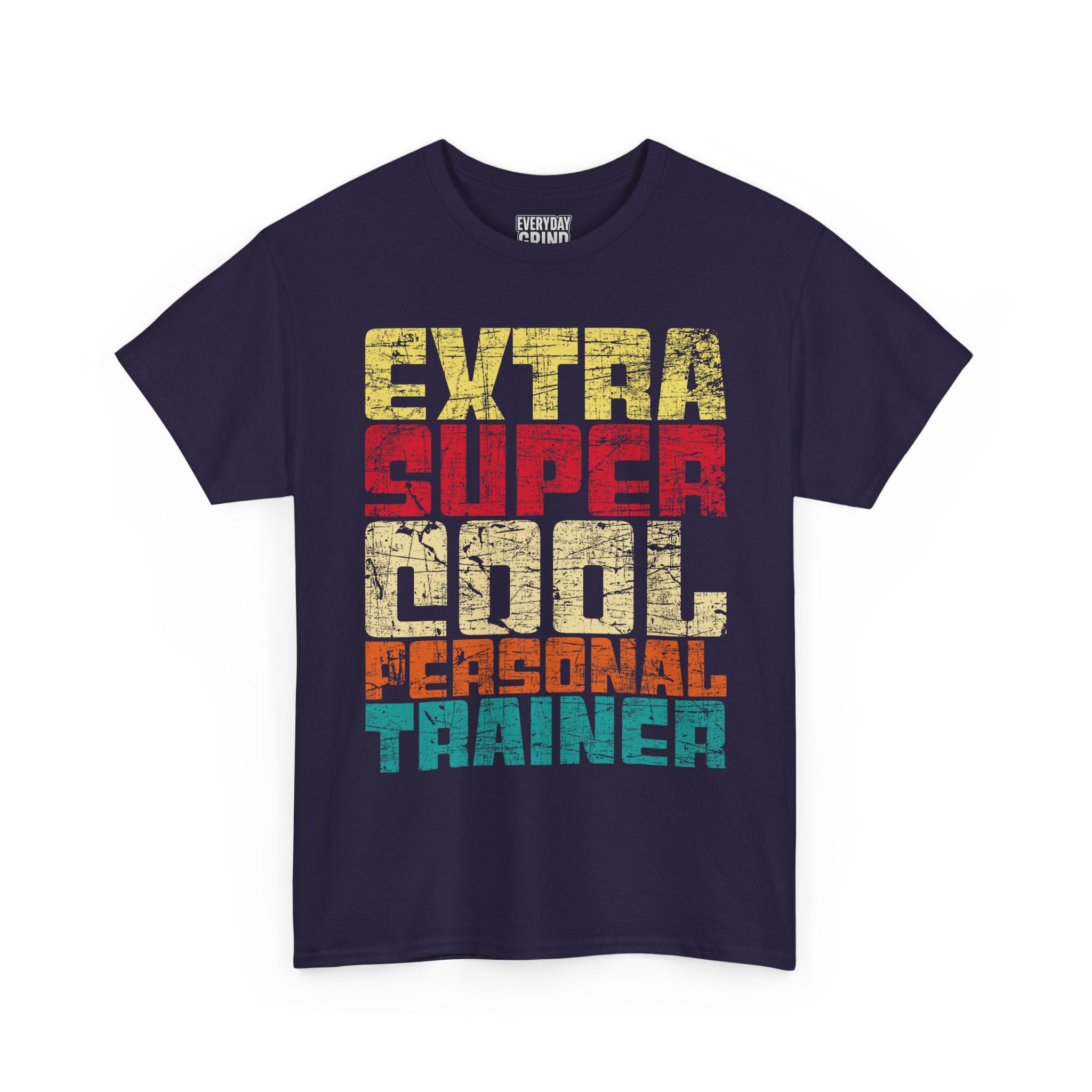 Extra Cool Personal Trainer Tee
