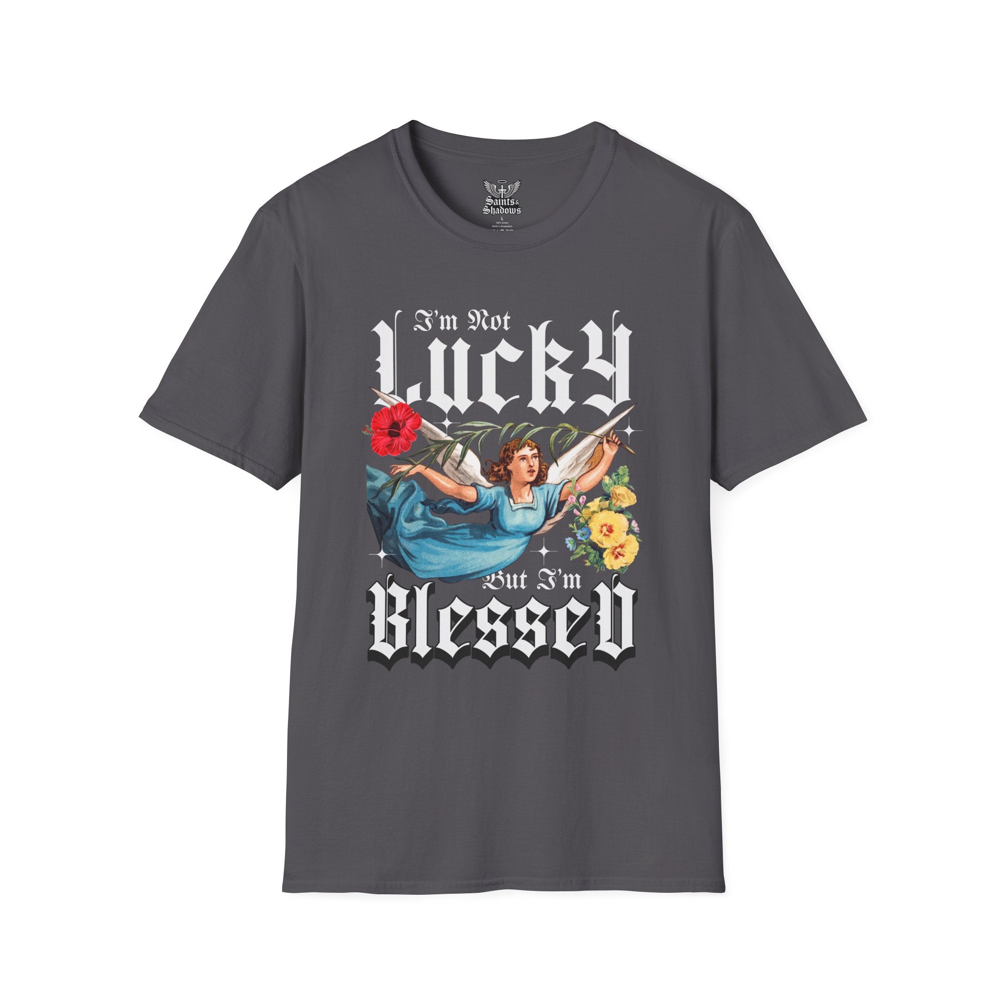 Saints and Shadows - I'm Not Lucky, But I'm Blessed T-Shirt, Unisex Graphic Tee
