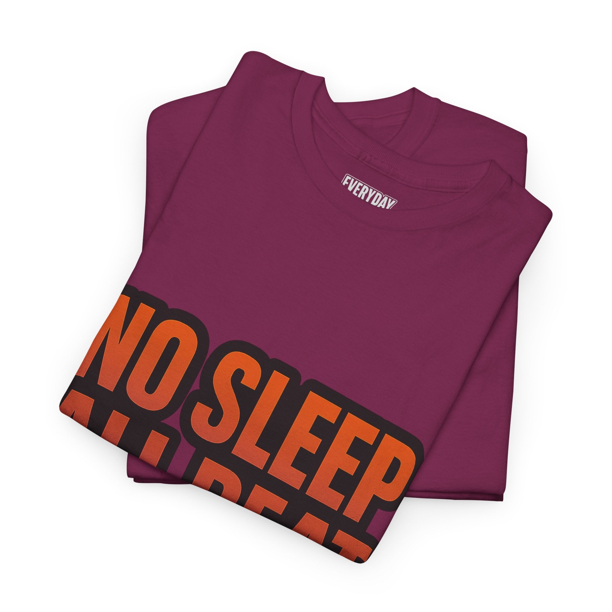 No Sleep All Beat All Night Tee