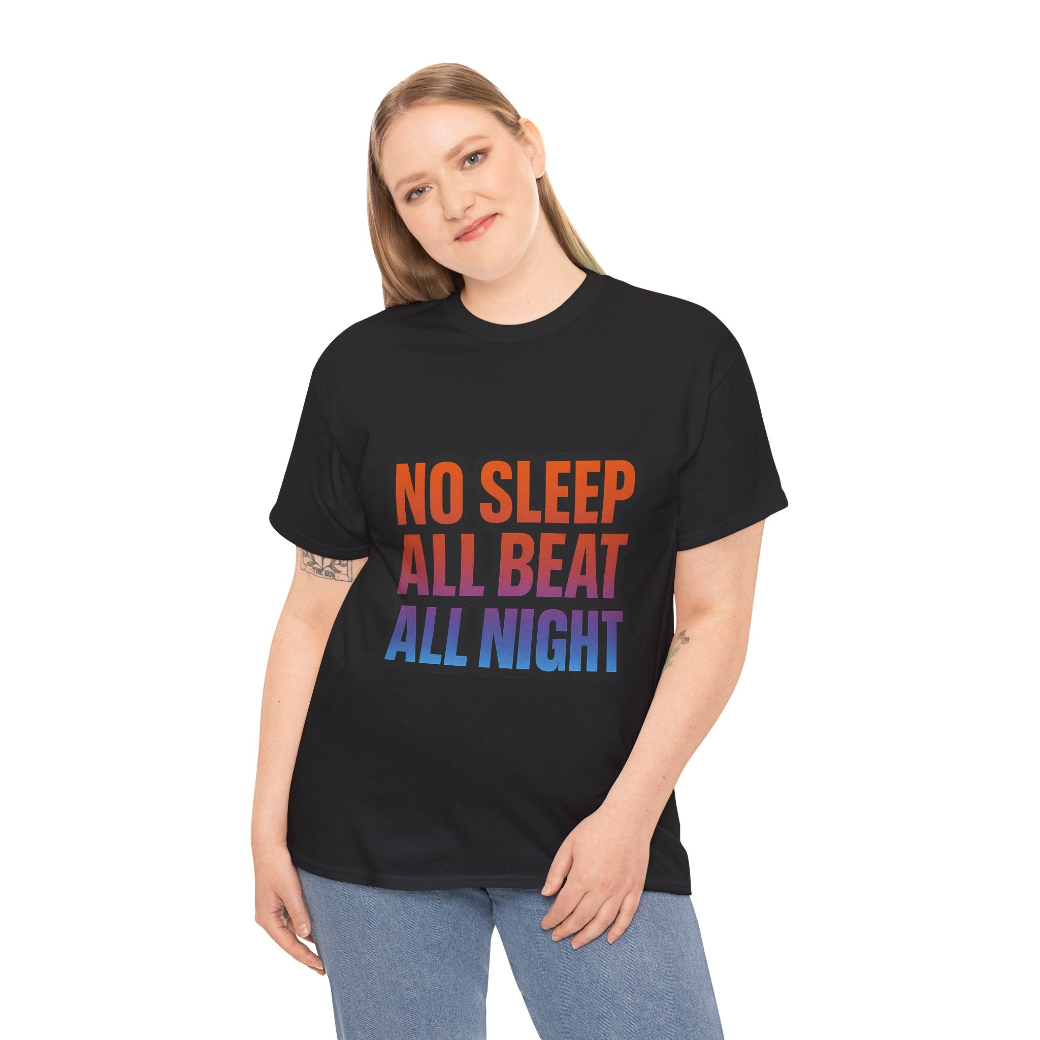 No Sleep All Beat All Night Tee