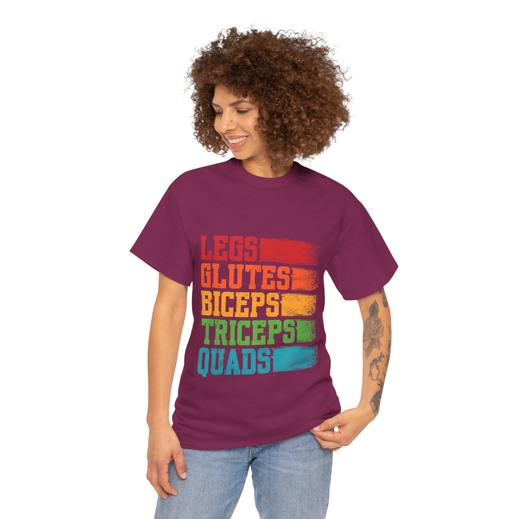 Legs, Glutes, Biceps, Triceps, Quads Tee