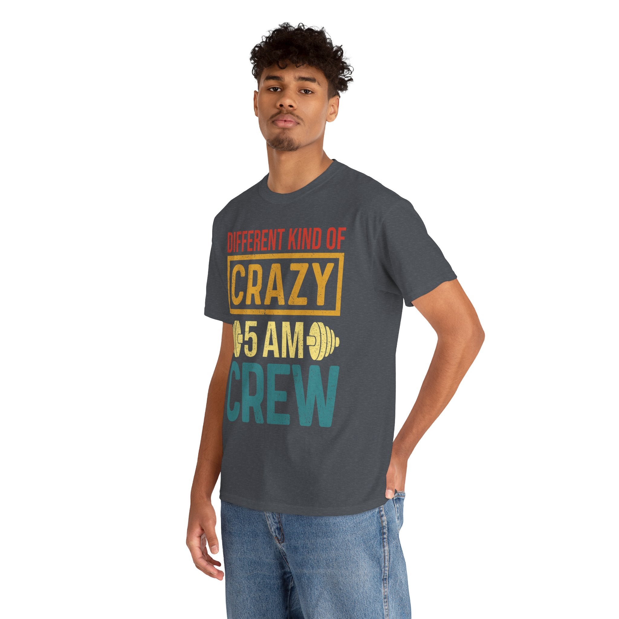 Different Kind of Crazy 5 AM Crew Tee