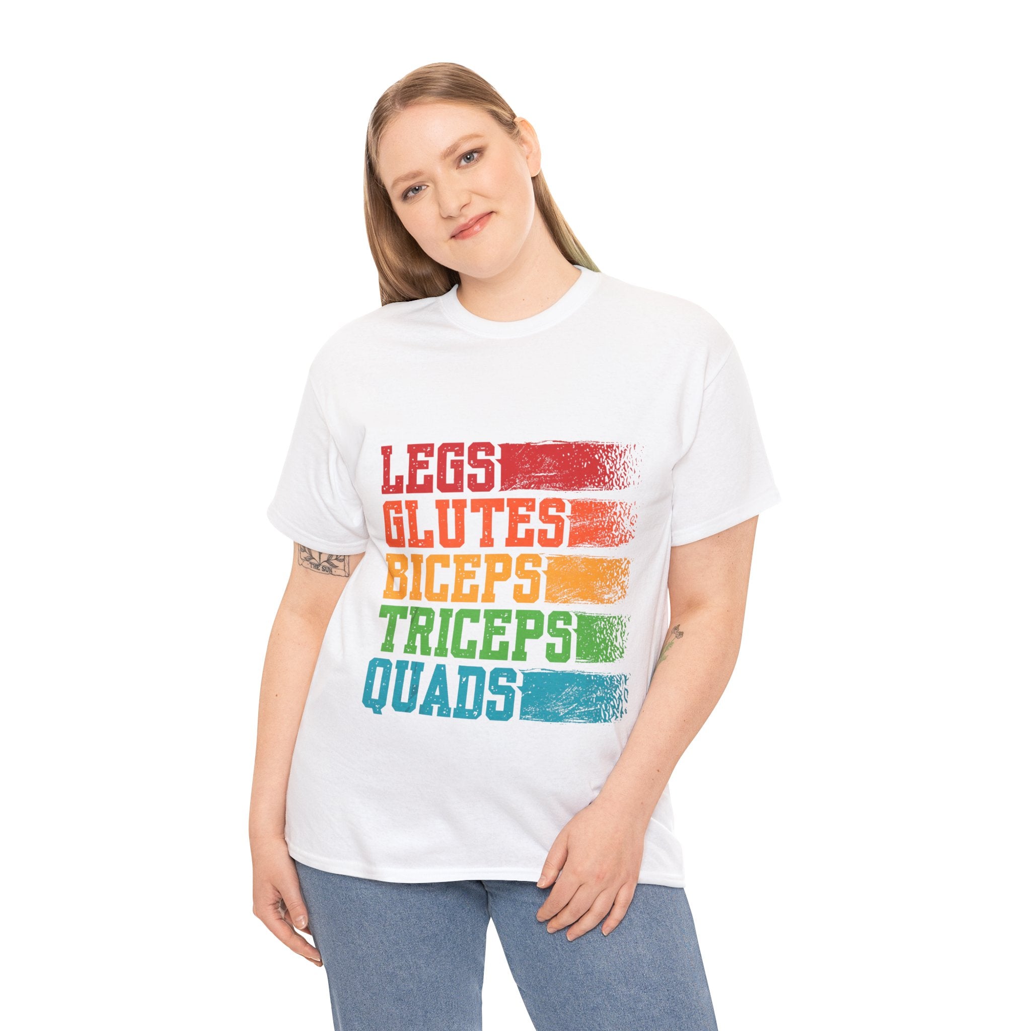 Legs, Glutes, Biceps, Triceps, Quads Tee