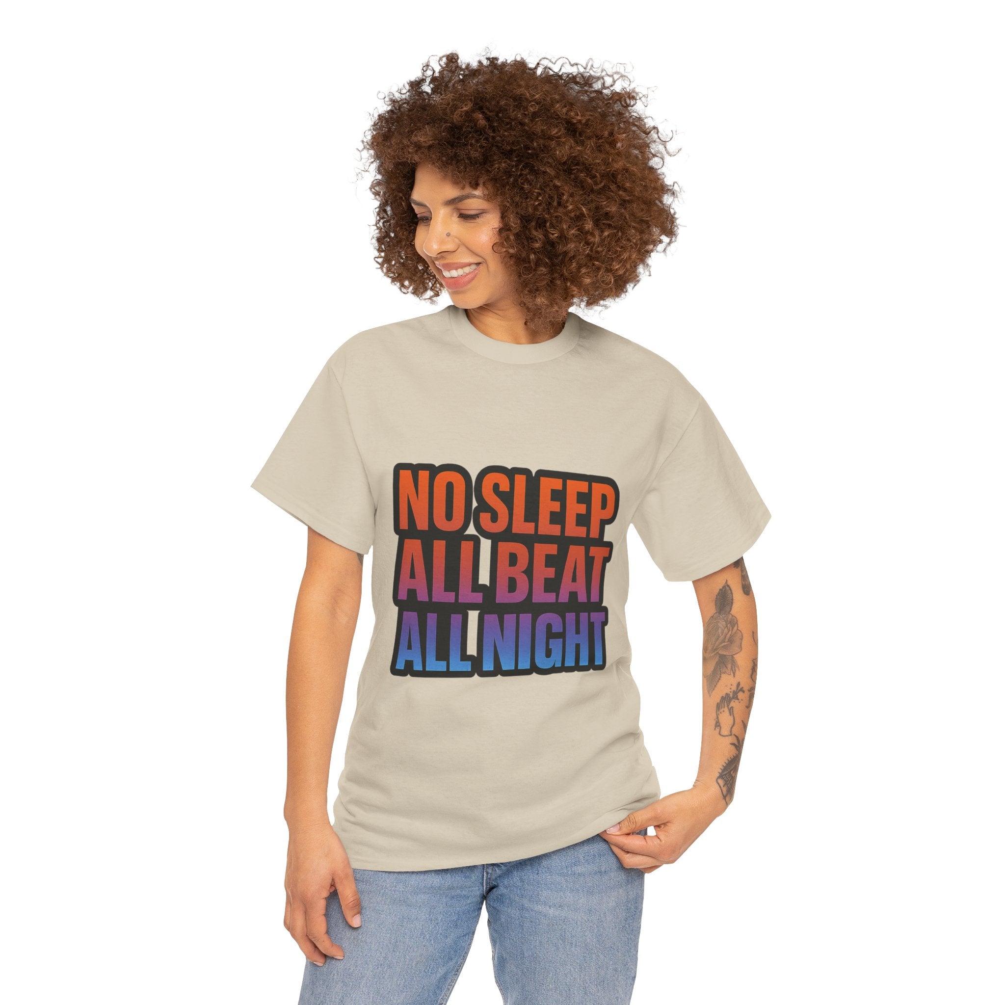 No Sleep All Beat All Night Tee