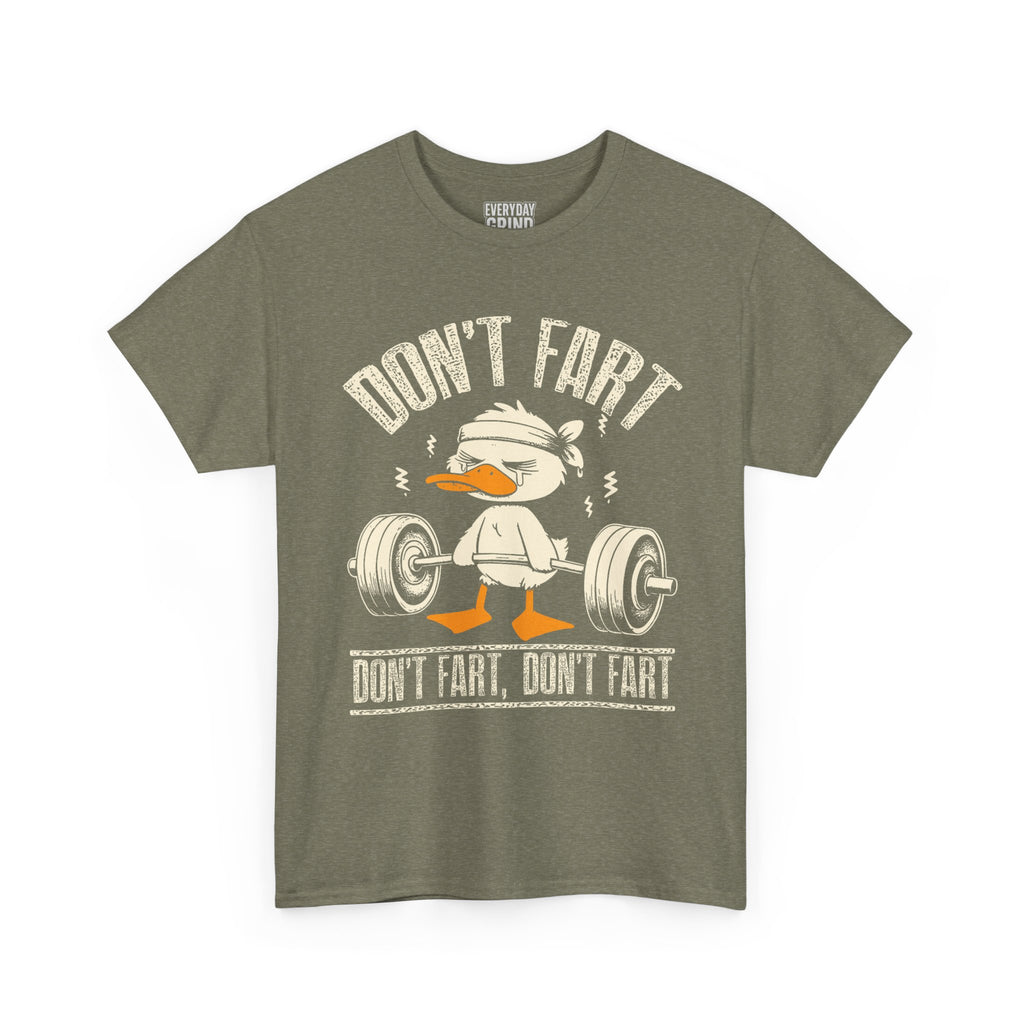 Don't Fart Tee
