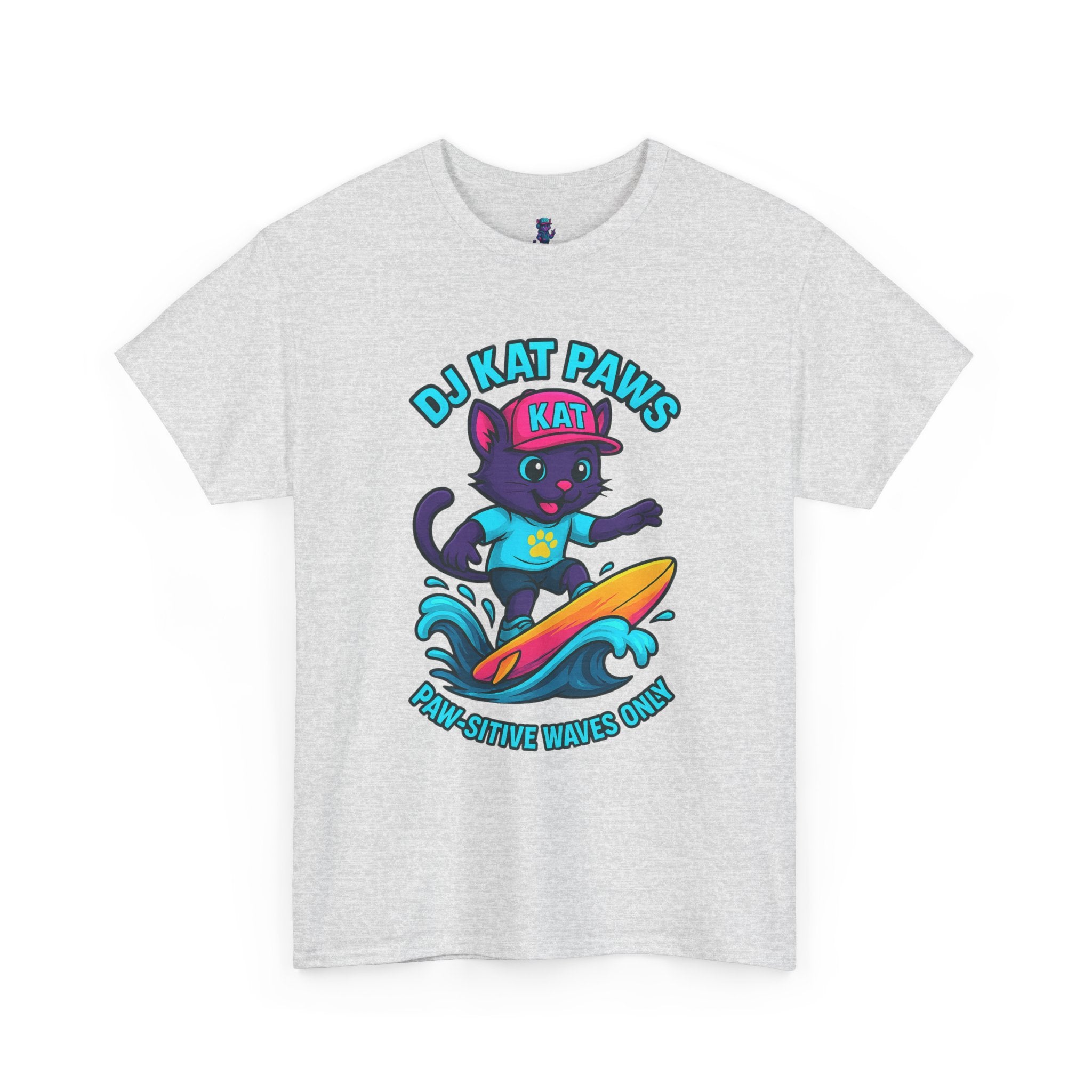 DJ KAT PAWS Paw-sitive Waves Only Tee