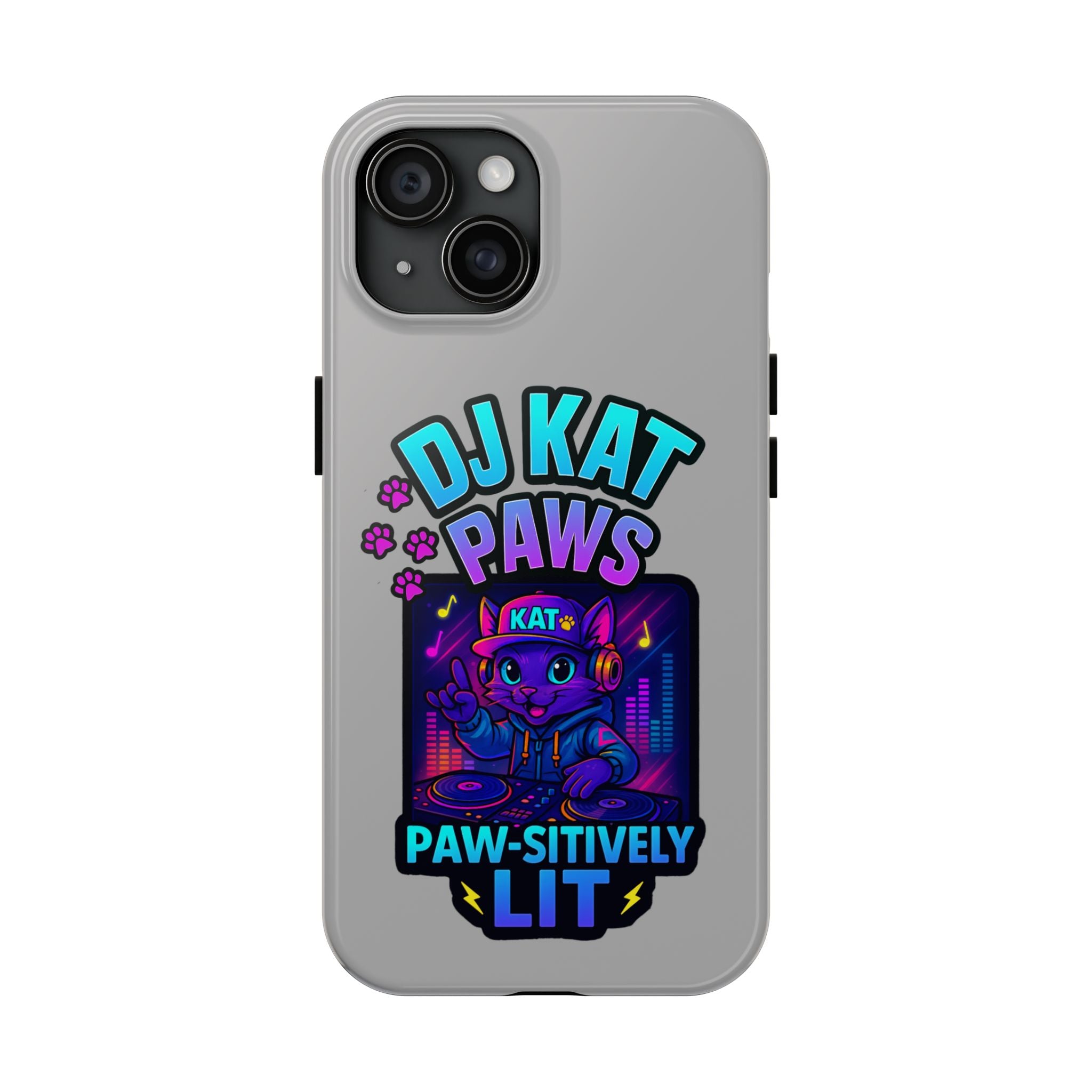 DJ KAT PAWS - Paw-sitively LIT | Tough Phone Cases - Unique Gift for Cat Lovers, Funny Phone Accessory, Music Lover's Case, Pet Owner Present