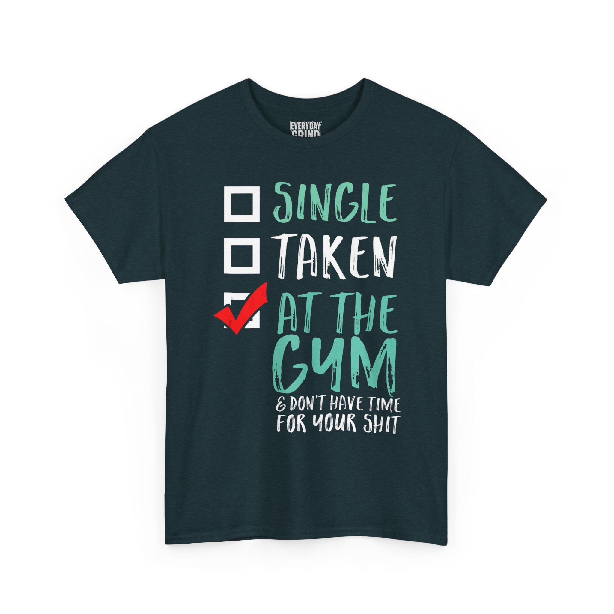 Single Taken at the Gym Tee