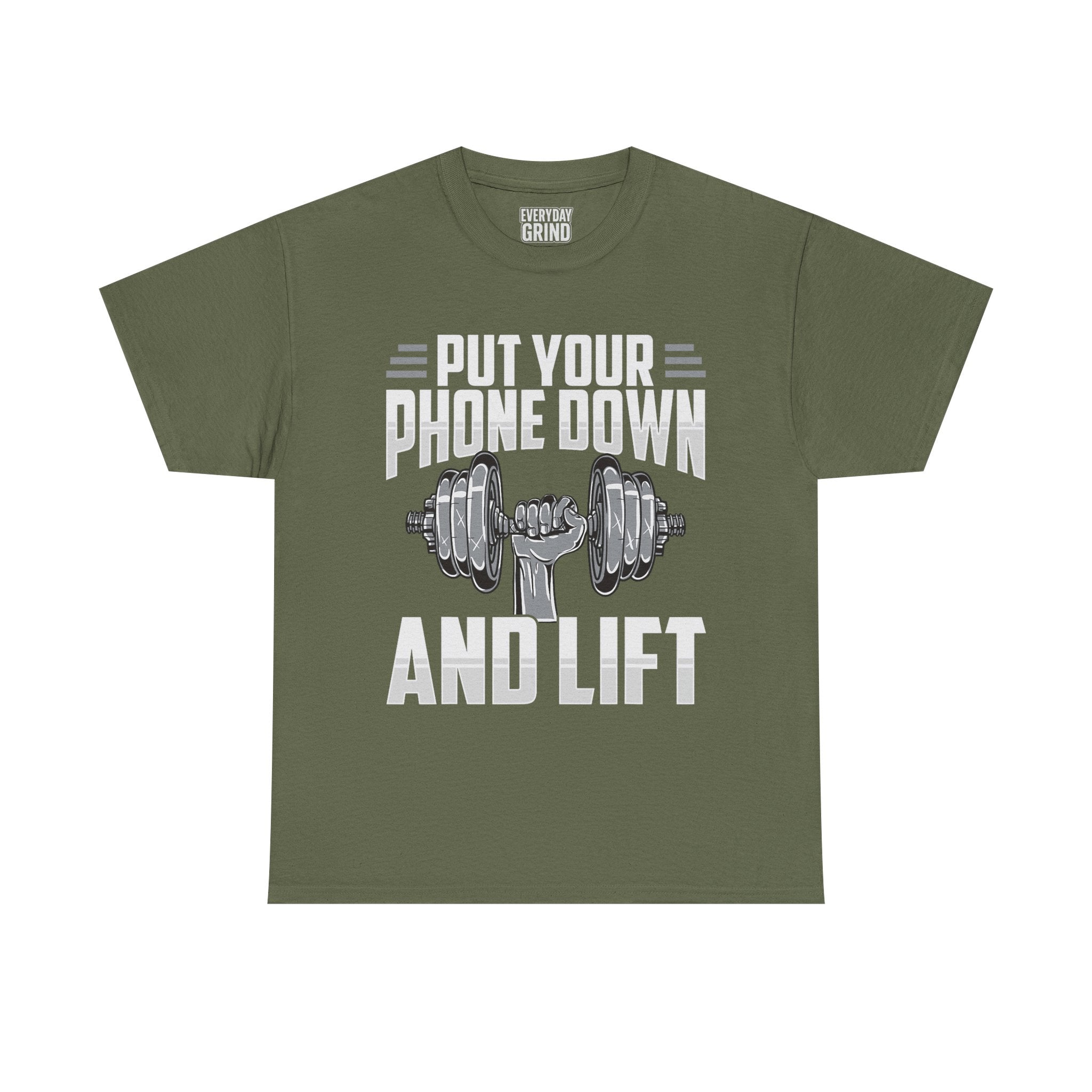 Put Your Phone Down and Lift Tee