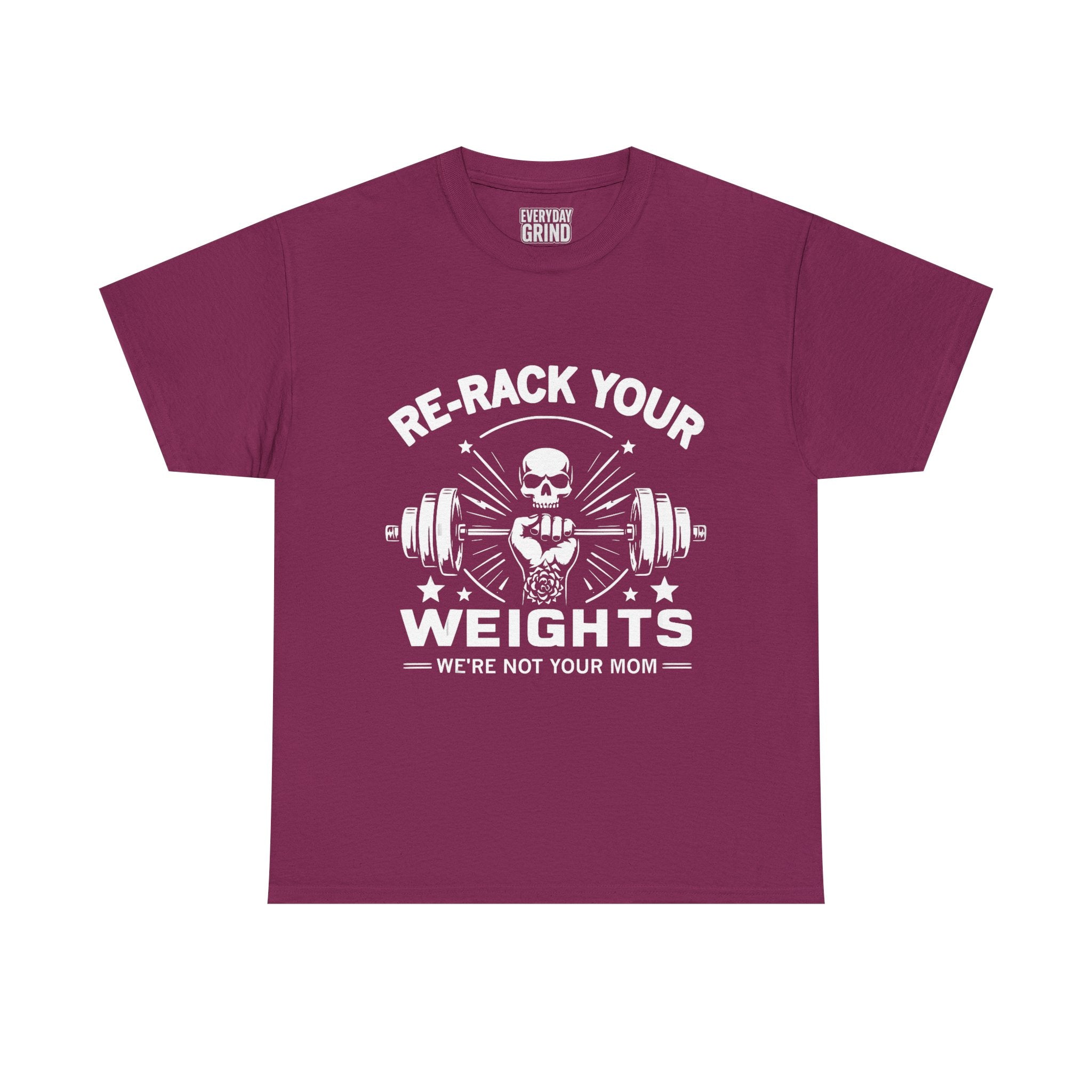 Re-Rack Your Weights - I'm Not Yo Mama Tee