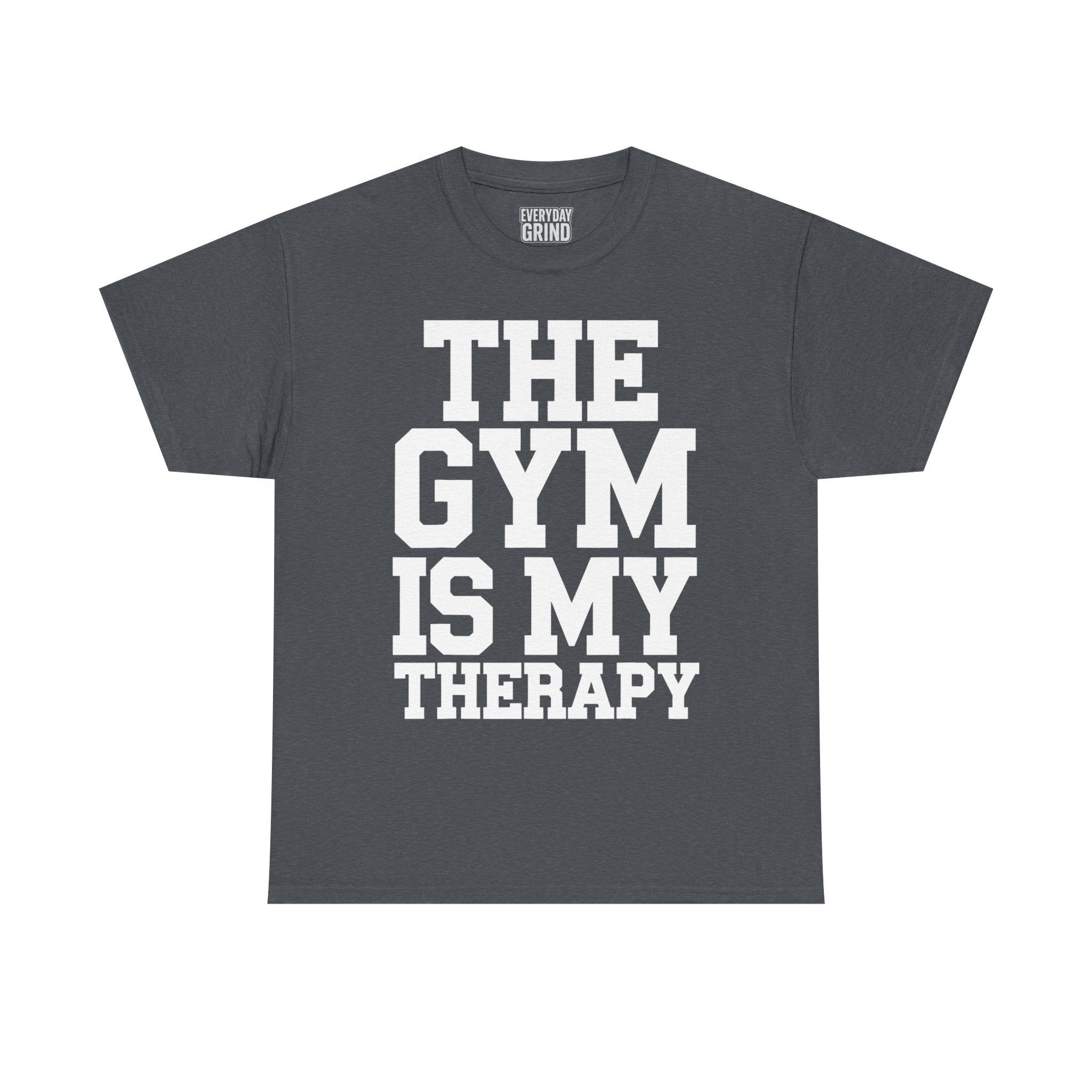 The Gym is My Therapy Tee