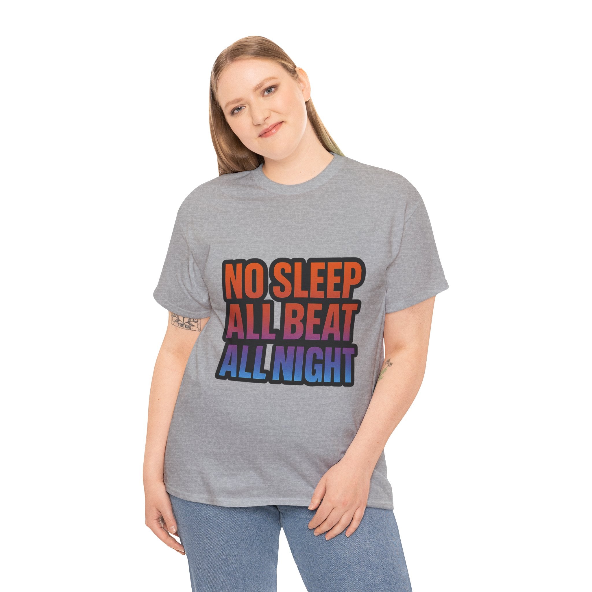 No Sleep All Beat All Night Tee