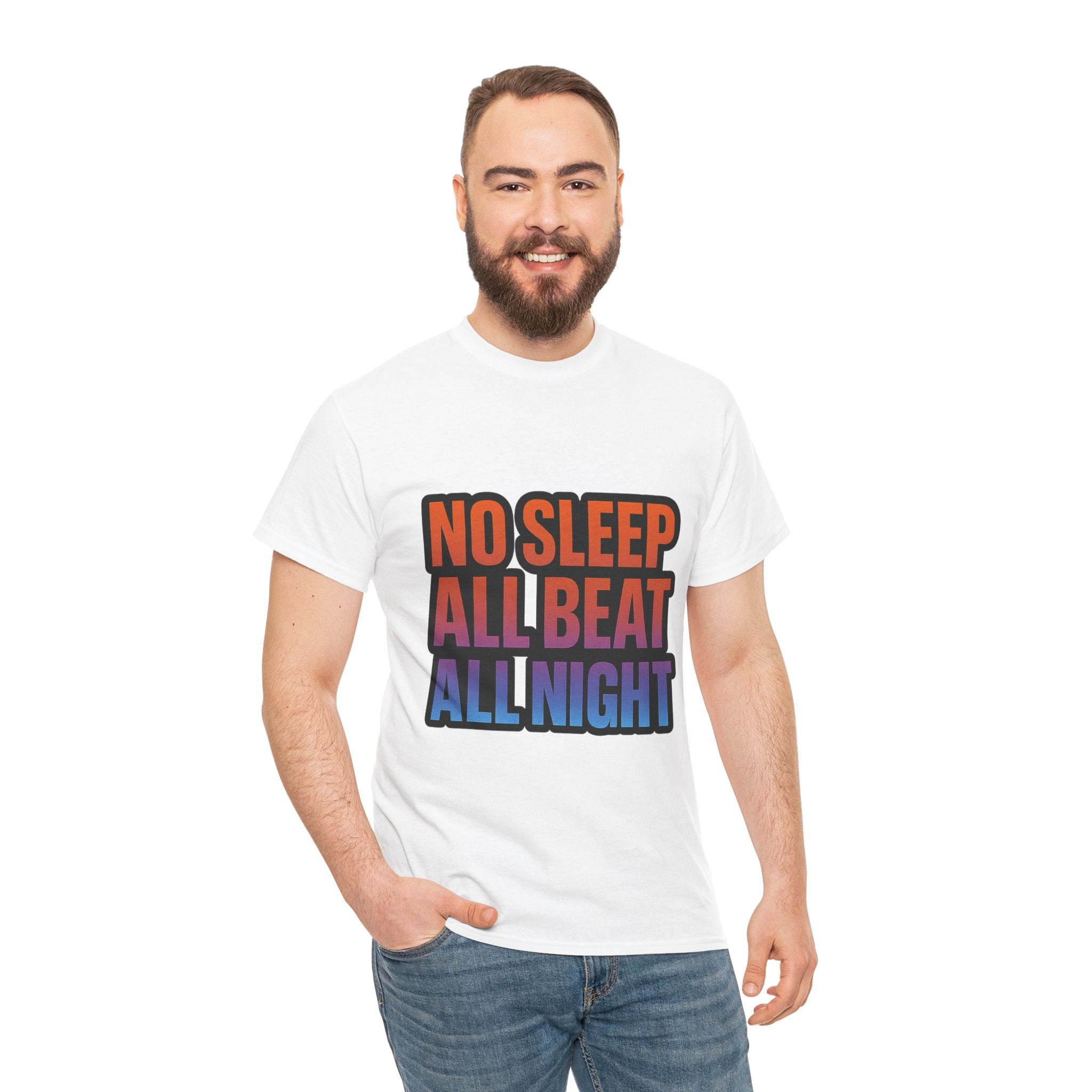 No Sleep All Beat All Night Tee