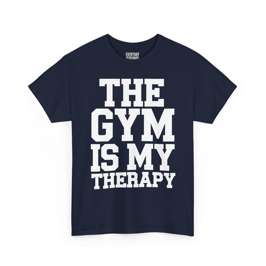 The Gym is My Therapy Tee