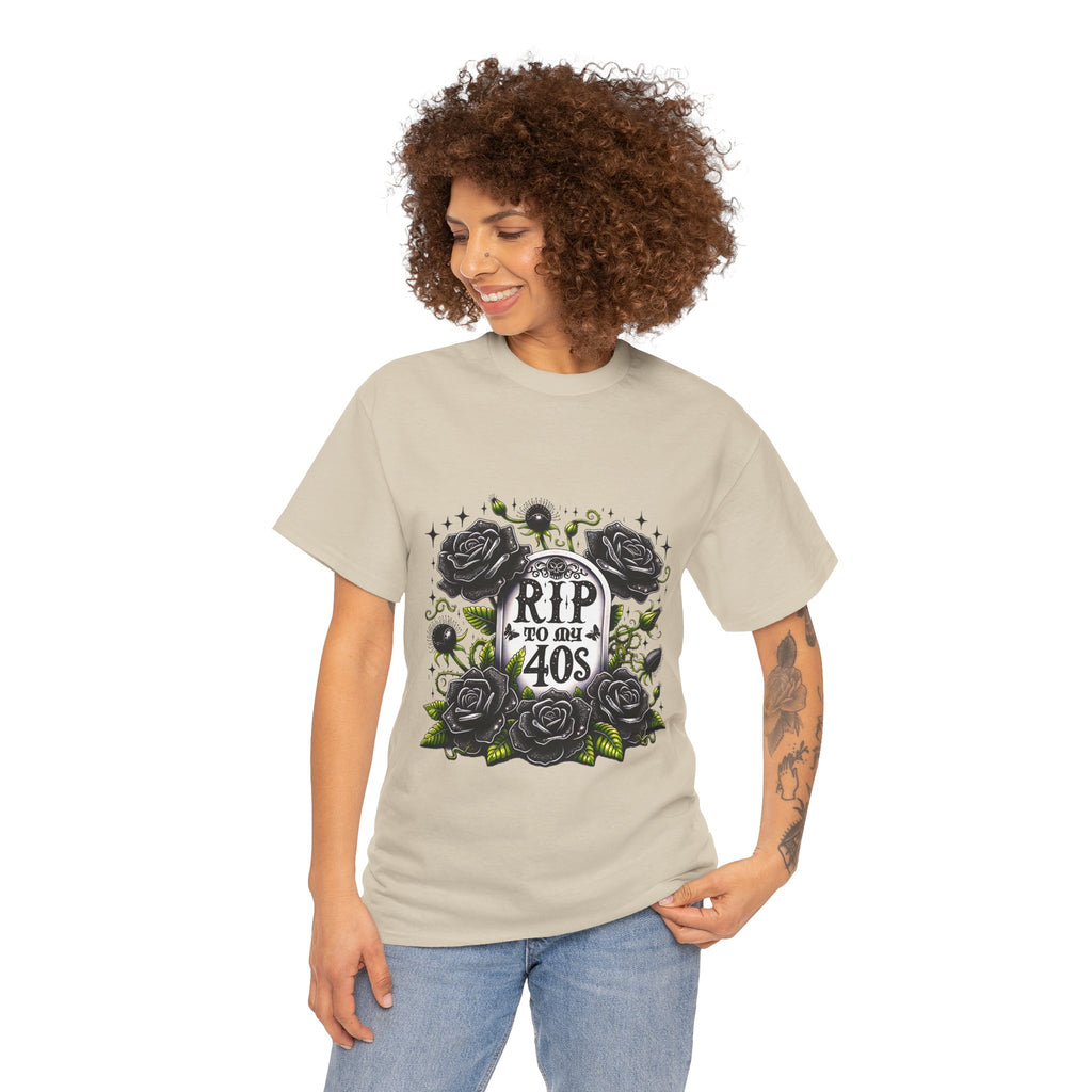 RIP to My 40s Tee, Heavy, Unisex Graphic Shirt, Birthday Gift, Casual Wear, Vintage Style, Floral Design T-shirt