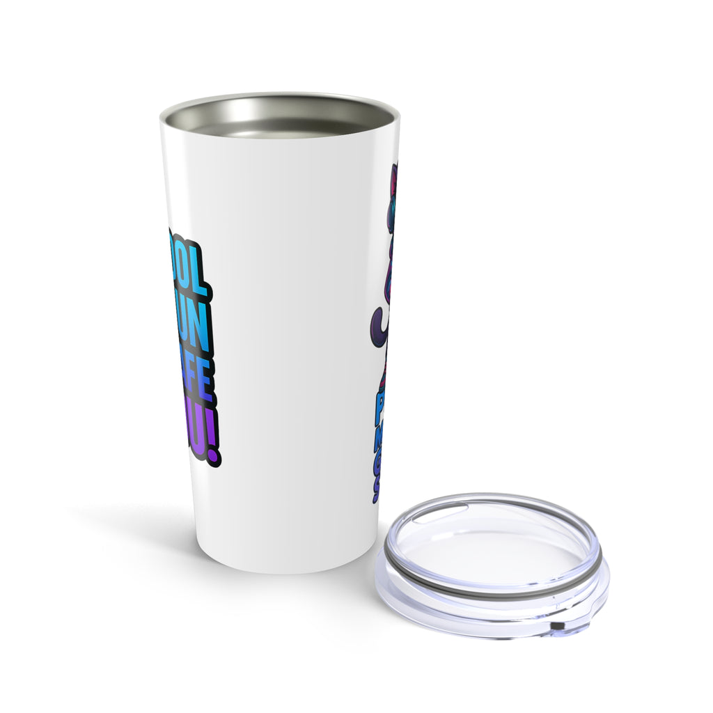 DJ KAT PAWS - Purr Me the Good Stuff | 20oz Tumbler - Perfect for Travel, Gifts, Everyday Use, Coffee Lovers, and Holidays