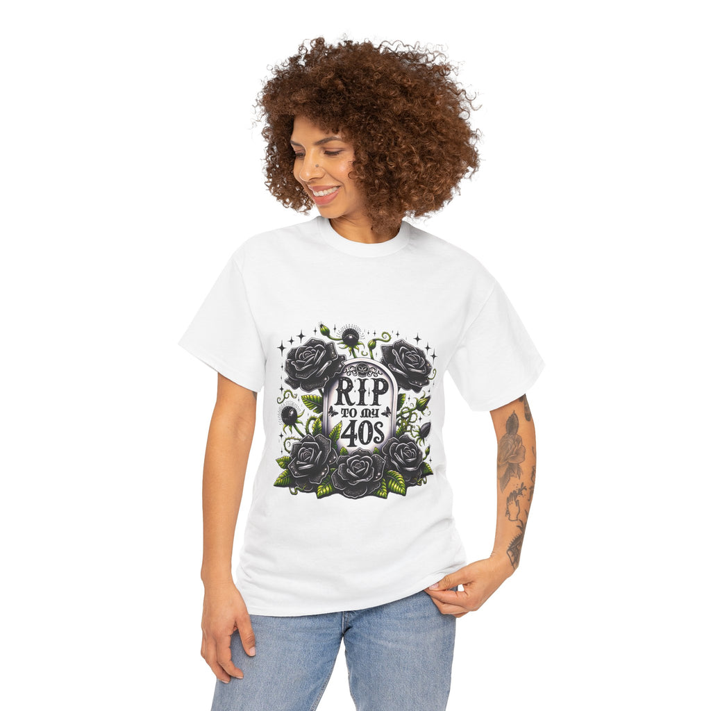 RIP to My 40s Tee, Heavy, Unisex Graphic Shirt, Birthday Gift, Casual Wear, Vintage Style, Floral Design T-shirt