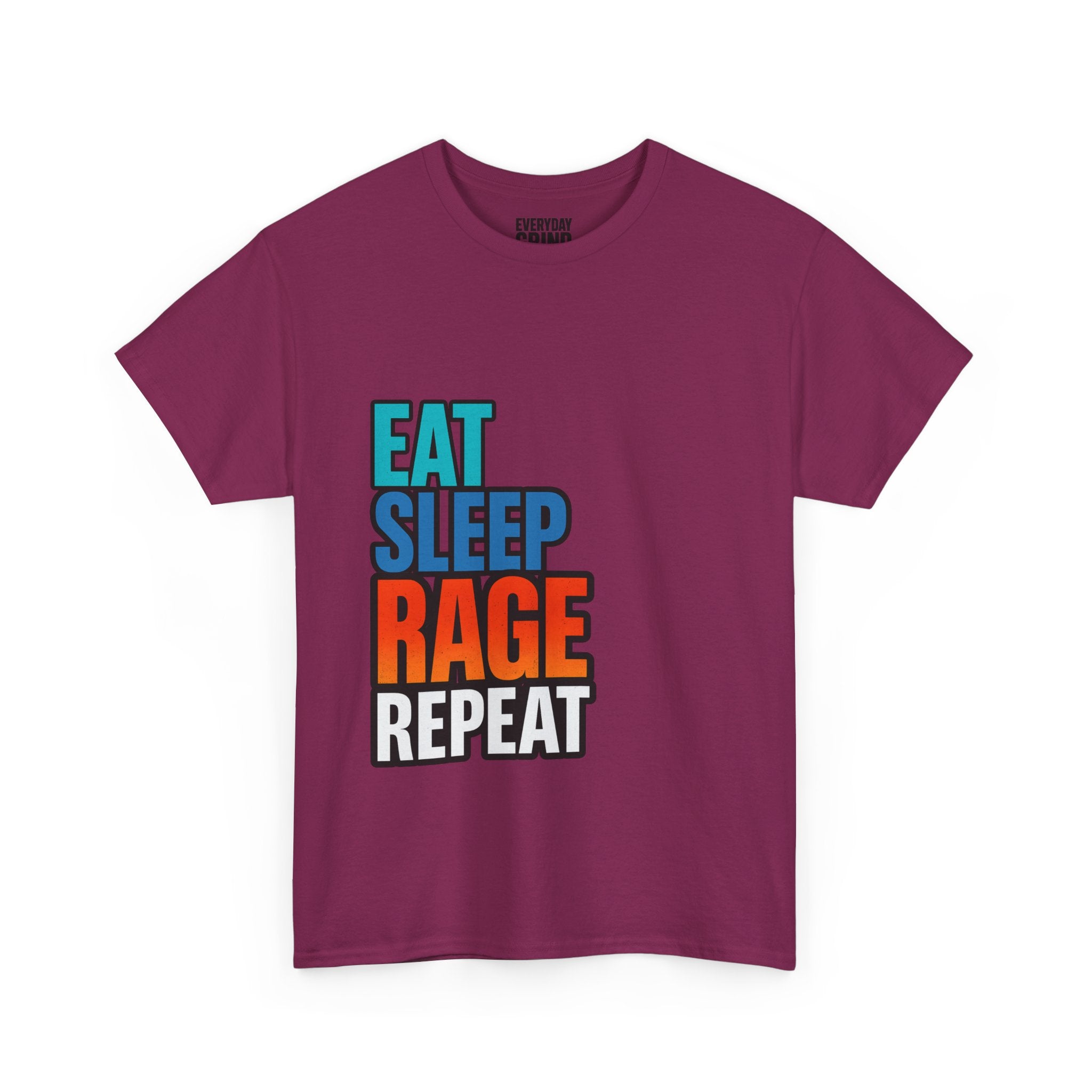 Eat Sleep Rage Repeat Tee