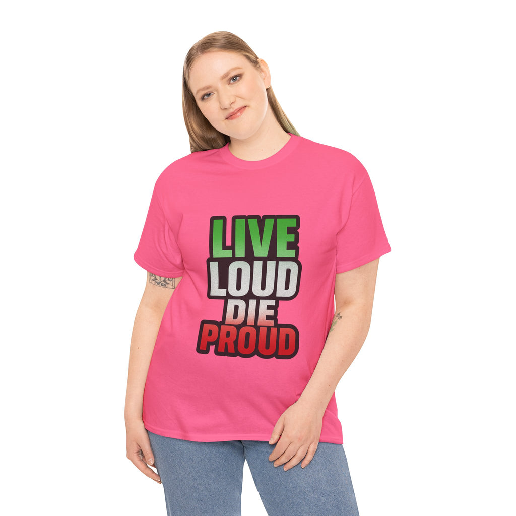 Live Loud Die Proud Italian Flag Tee