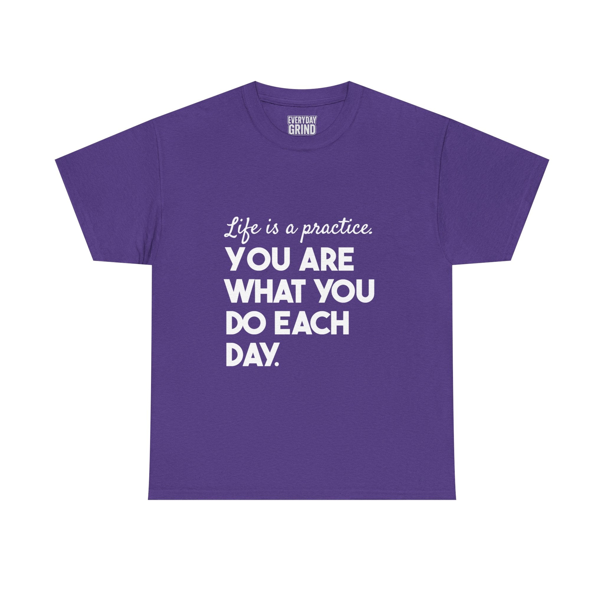 You Are What You Do Each Day Tee