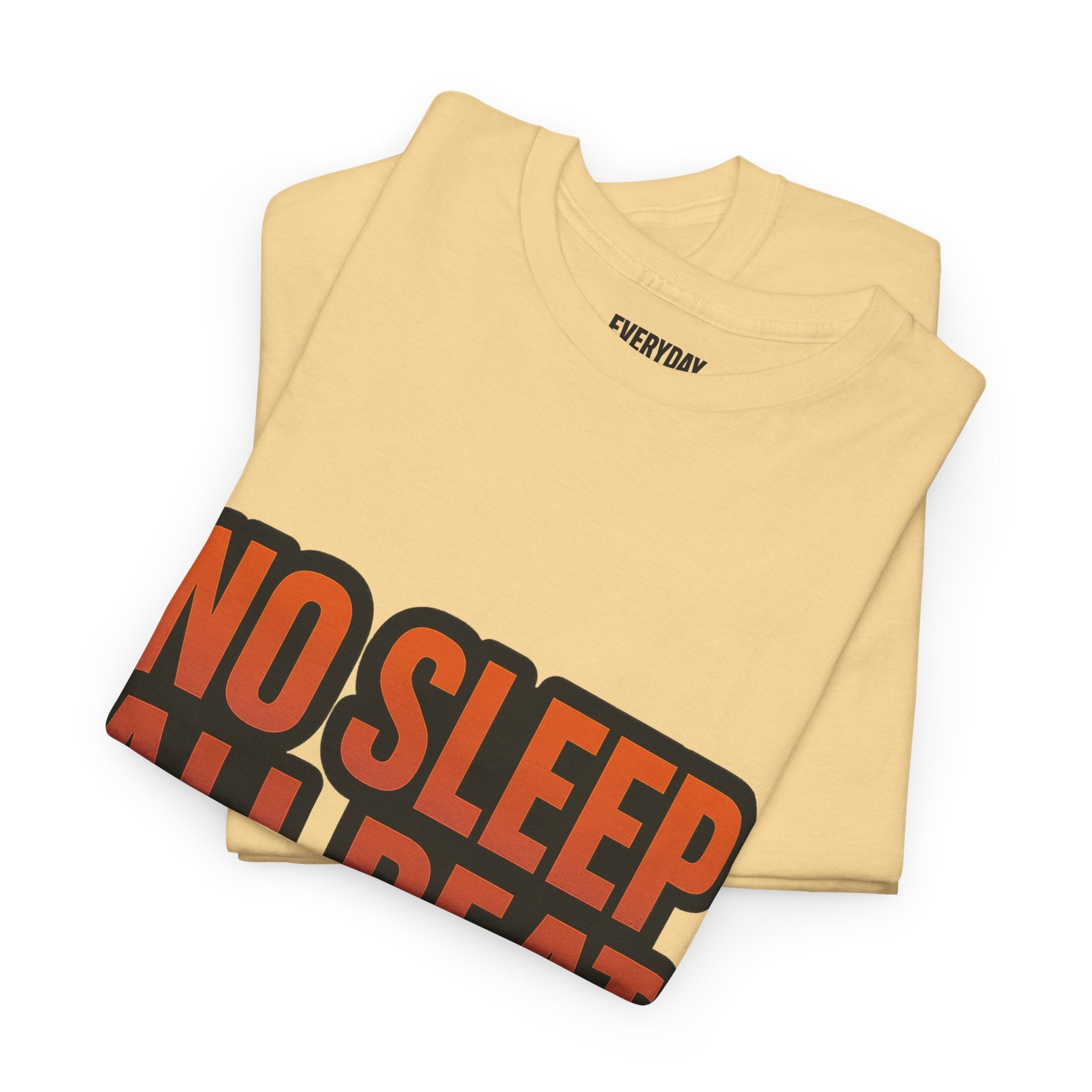 No Sleep All Beat All Night Tee