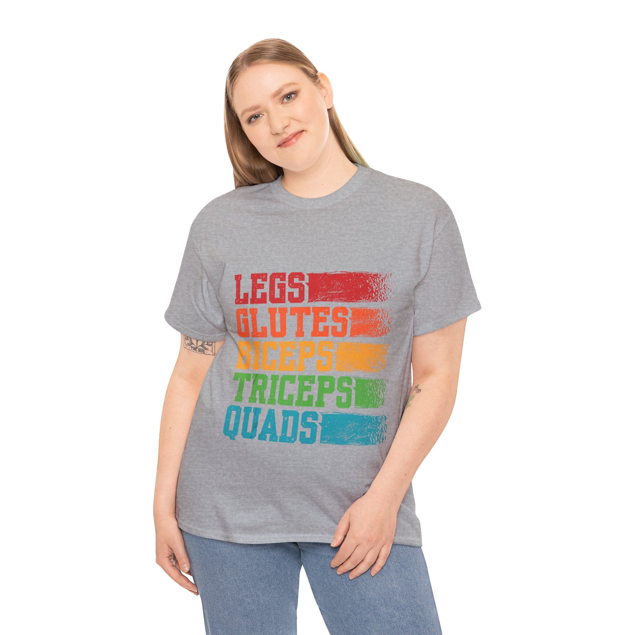 Legs, Glutes, Biceps, Triceps, Quads Tee