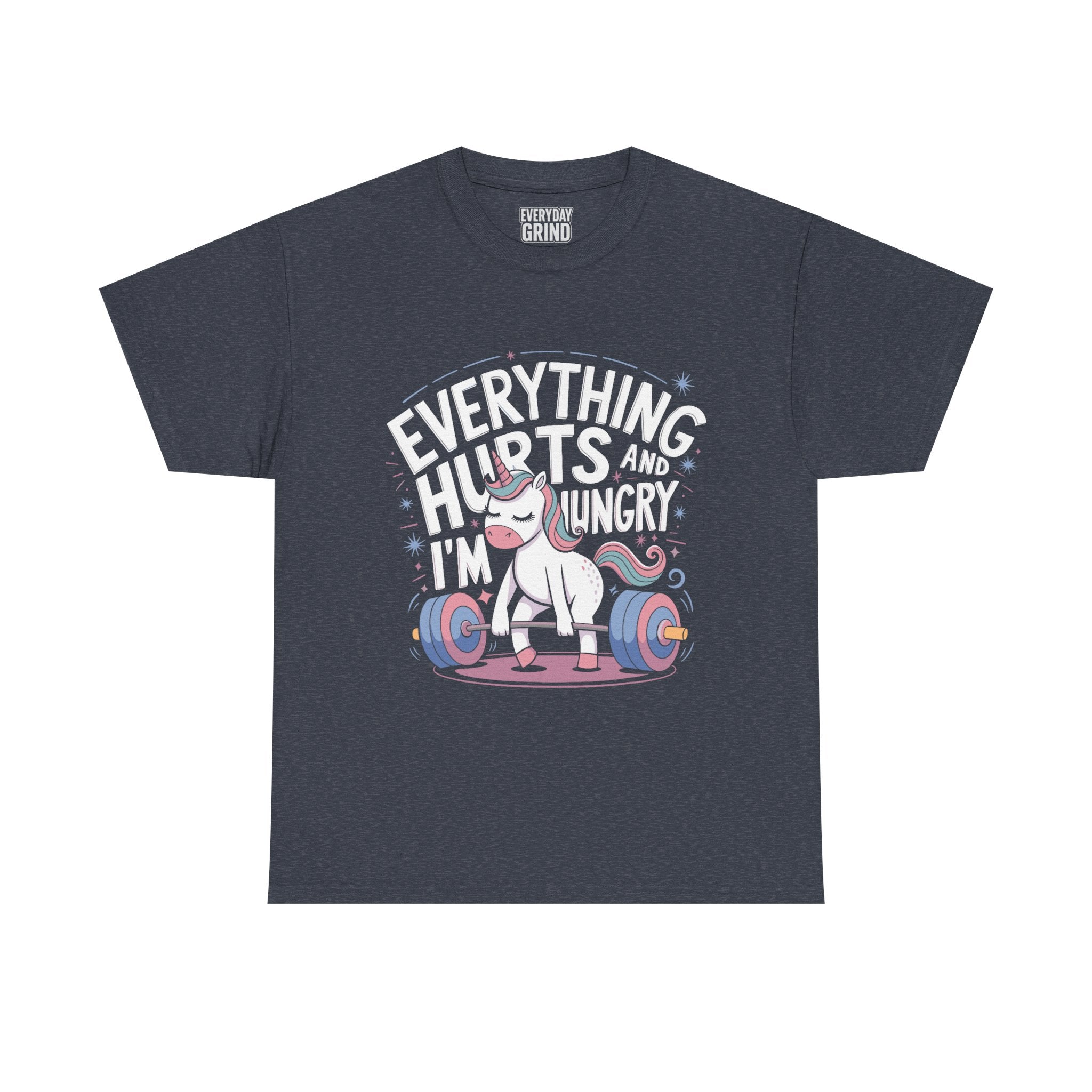 Everything Hurts and I'm Hungry Unicorn Tee