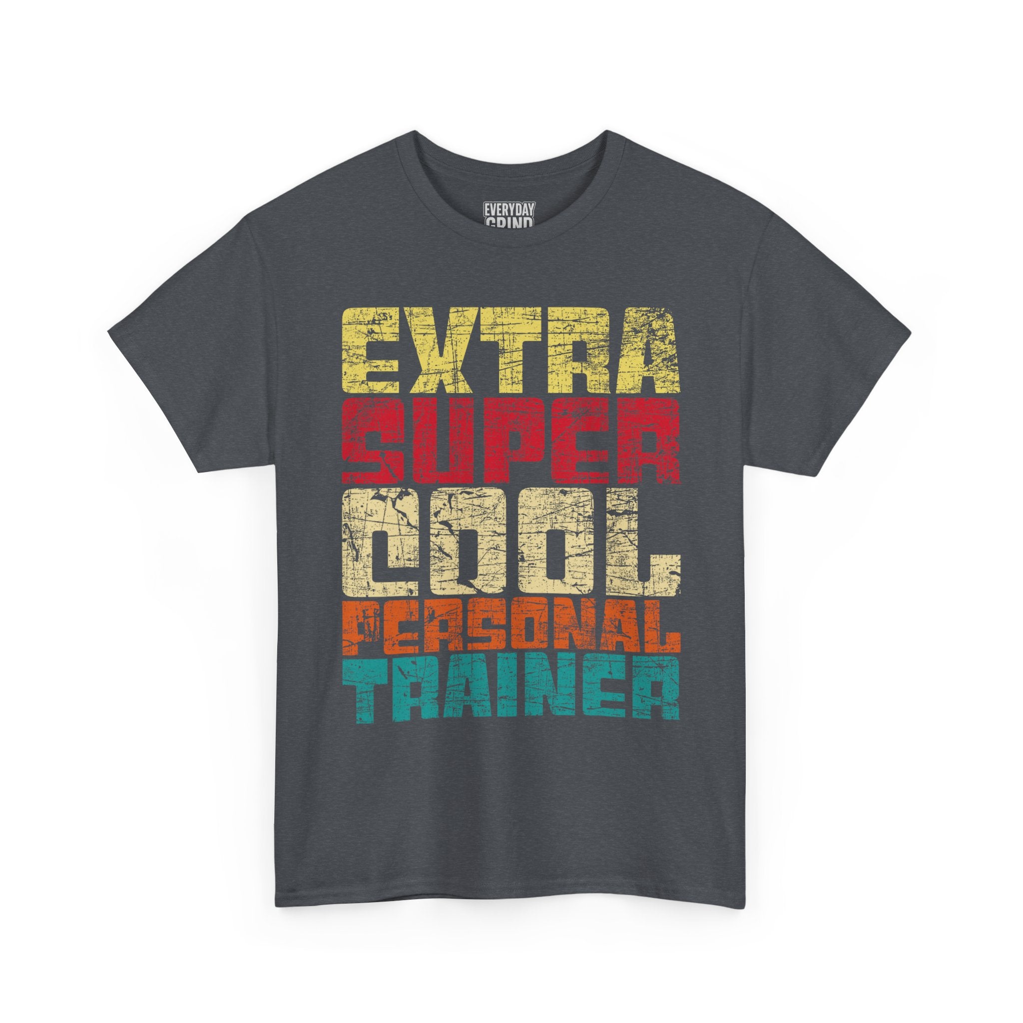Extra Cool Personal Trainer Tee