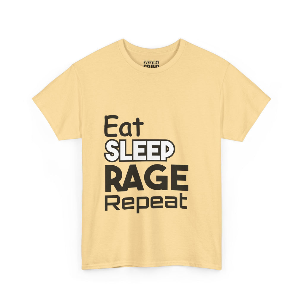 Eat Sleep Rage Repeat Tee
