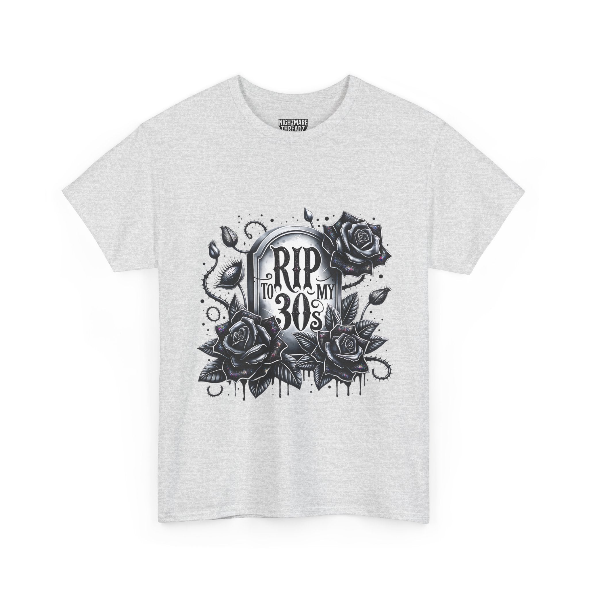 RIP to My 30s, Heavy, Unisex Graphic Shirt, Birthday Gift, Casual Wear, Vintage Style, Floral Design T-shirt