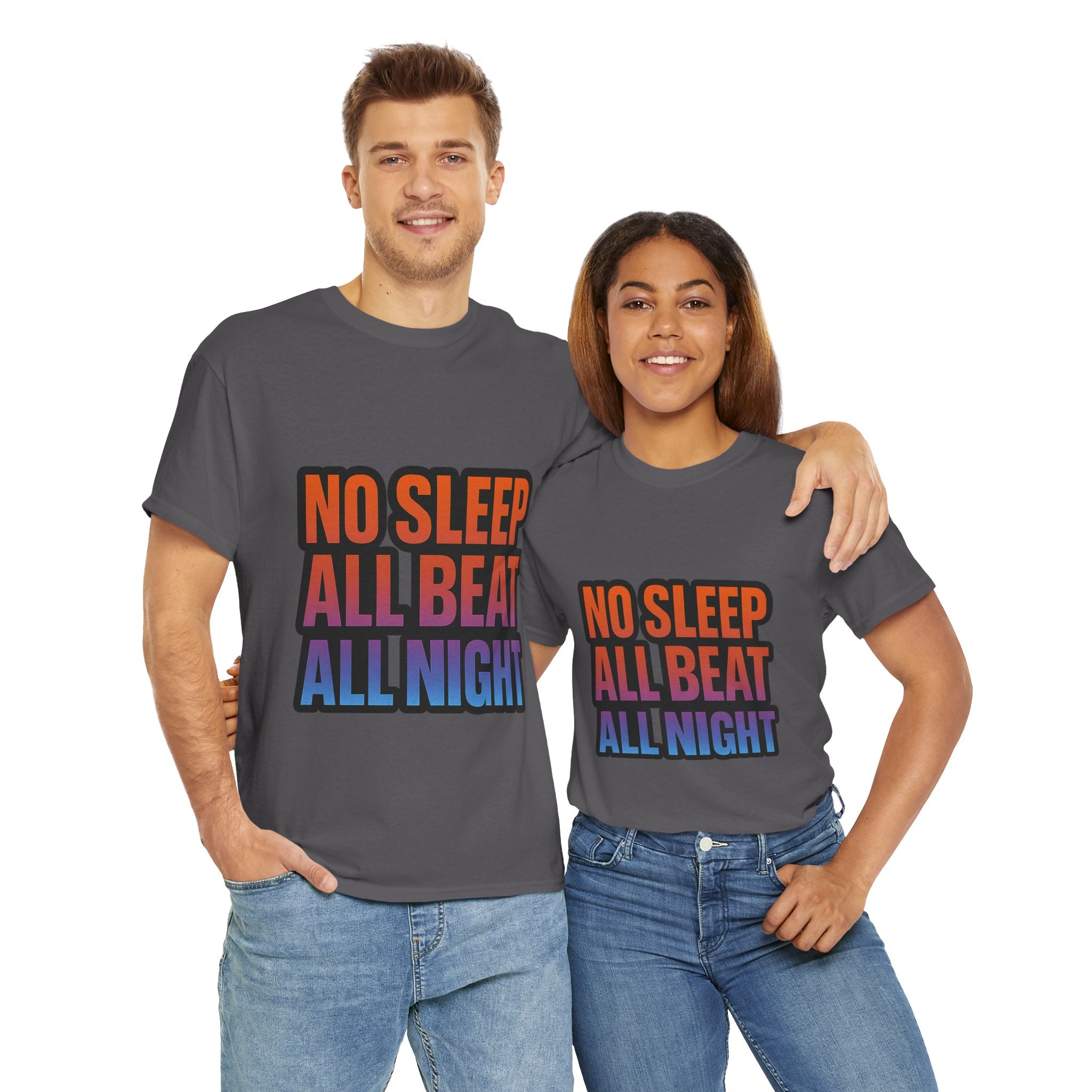 No Sleep All Beat All Night Tee