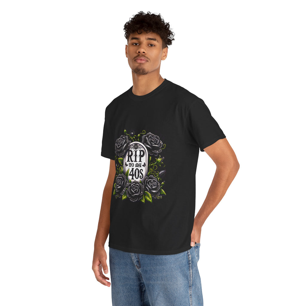 RIP to My 40s Tee, Heavy, Unisex Graphic Shirt, Birthday Gift, Casual Wear, Vintage Style, Floral Design T-shirt
