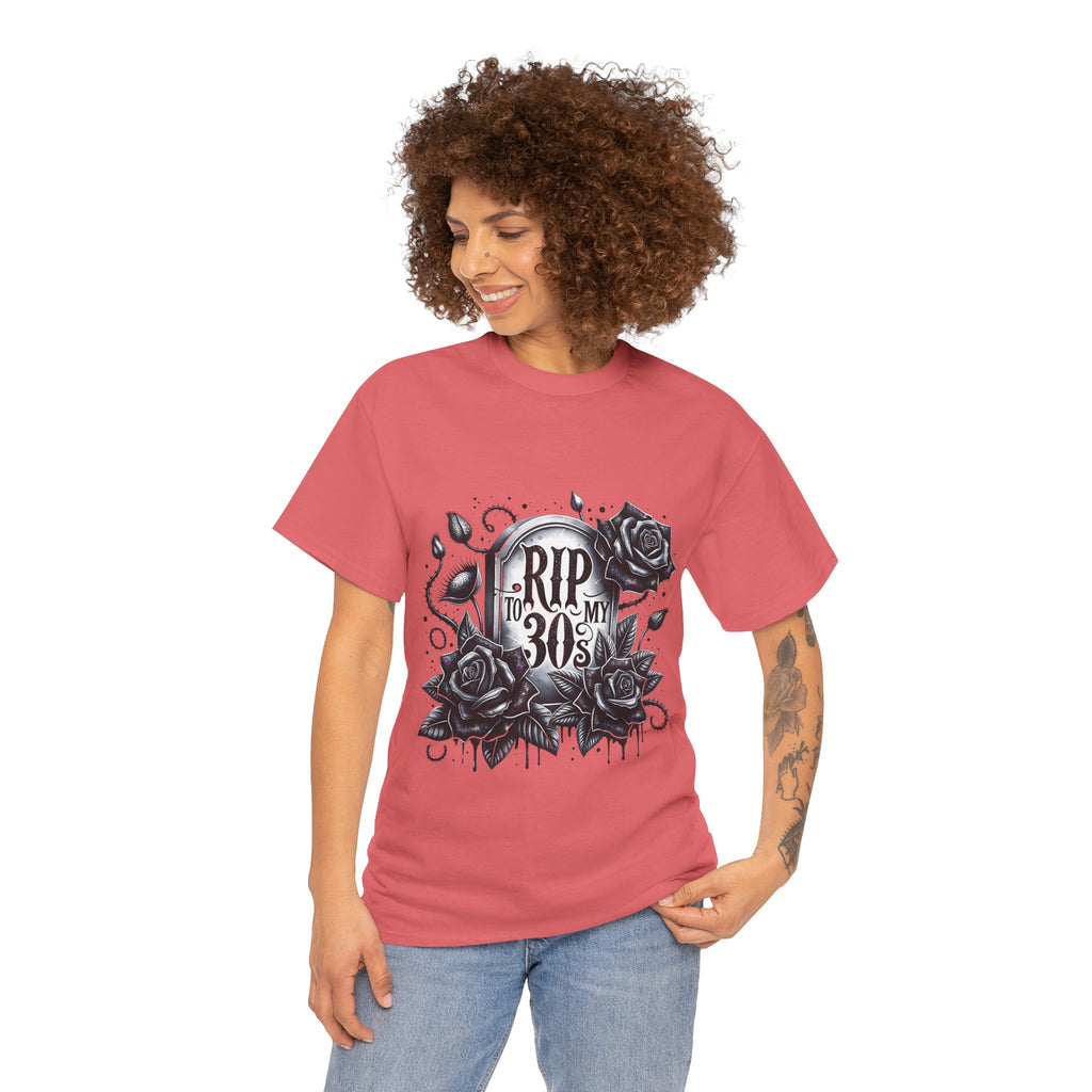 RIP to My 30s, Heavy, Unisex Graphic Shirt, Birthday Gift, Casual Wear, Vintage Style, Floral Design T-shirt