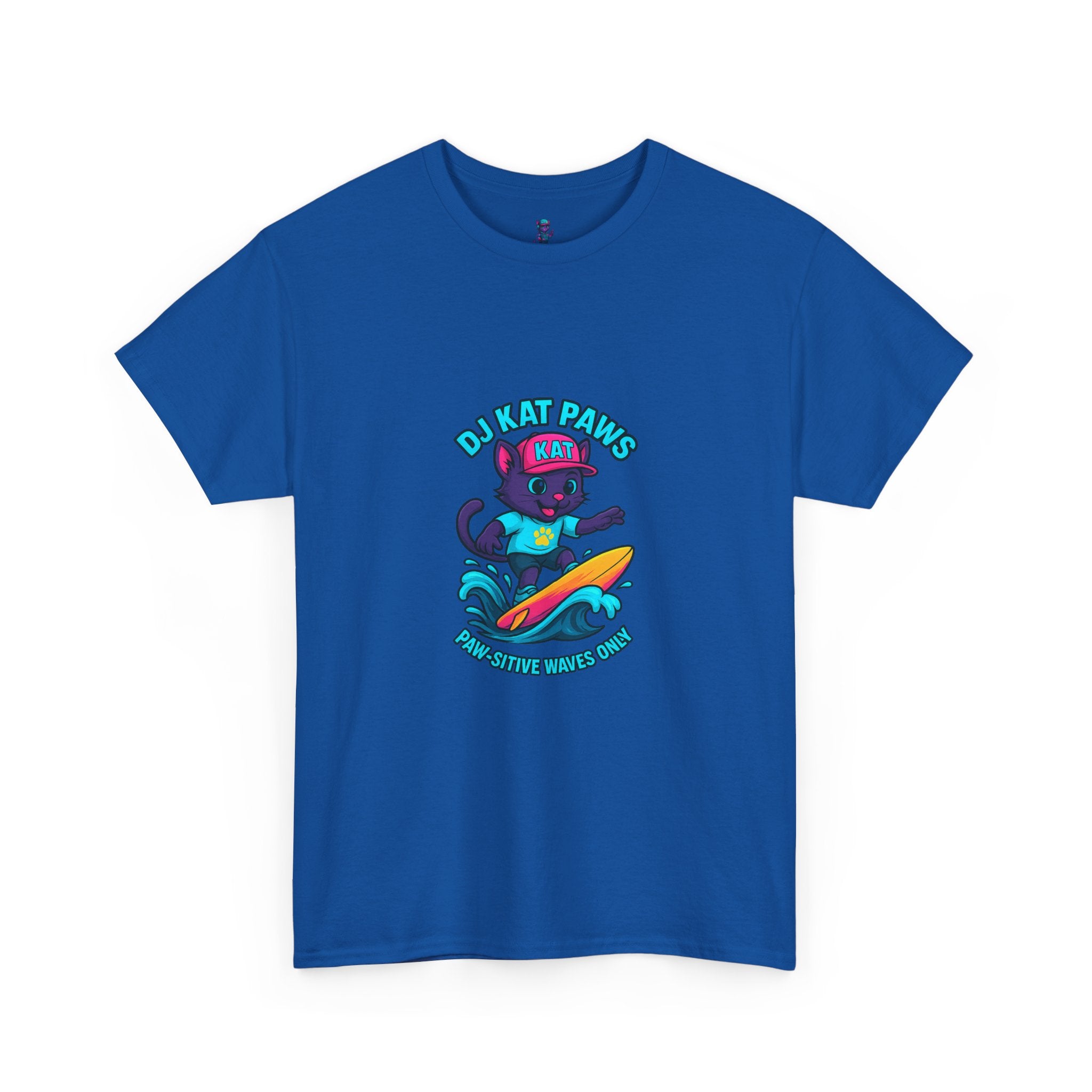 DJ KAT PAWS Surfing Fun T-Shirt | Stay Cool, Have Fun, Play Safe, Be You! | Fun Summer Tee, Gift for Cat Lovers, Beach Vibes