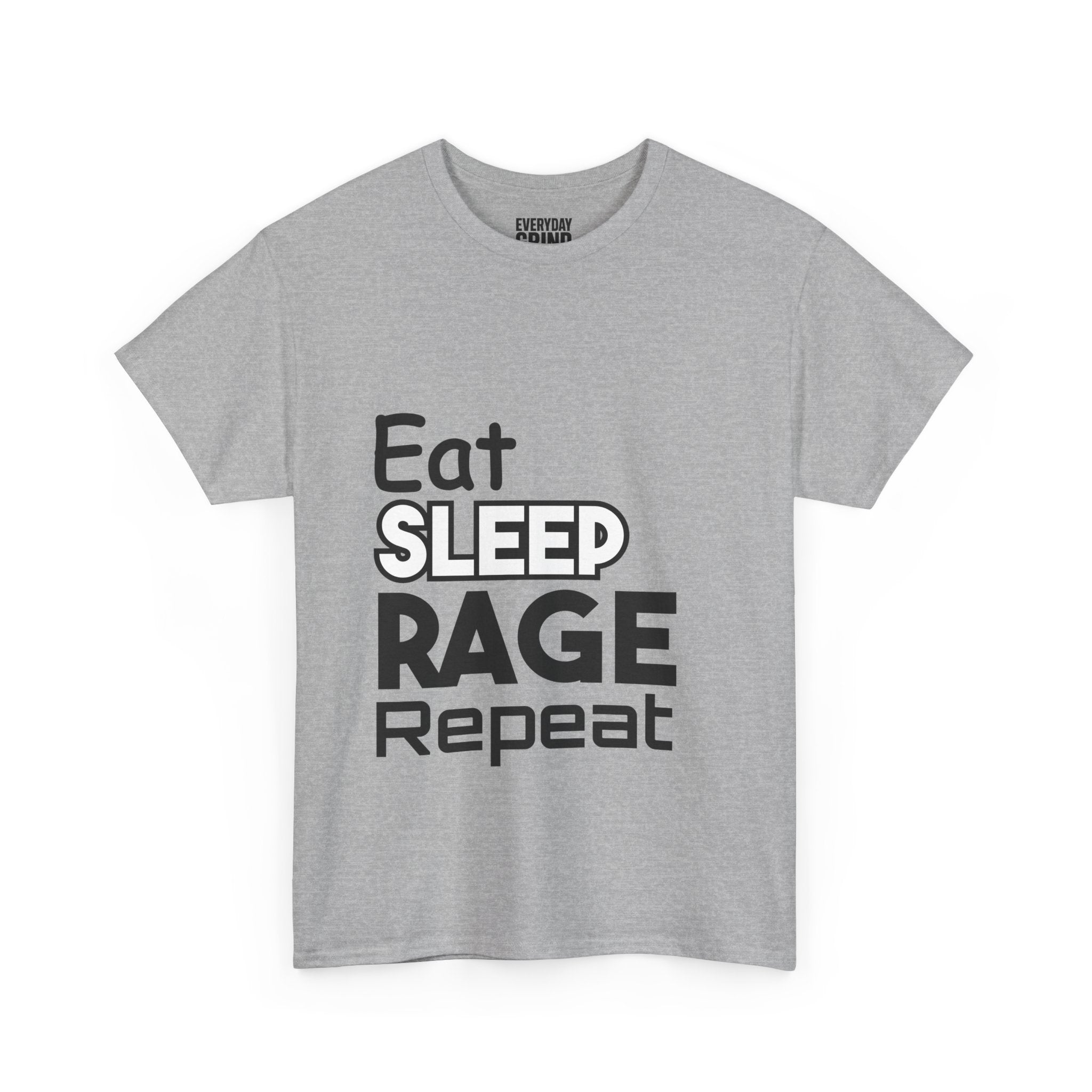 Eat Sleep Rage Repeat Tee