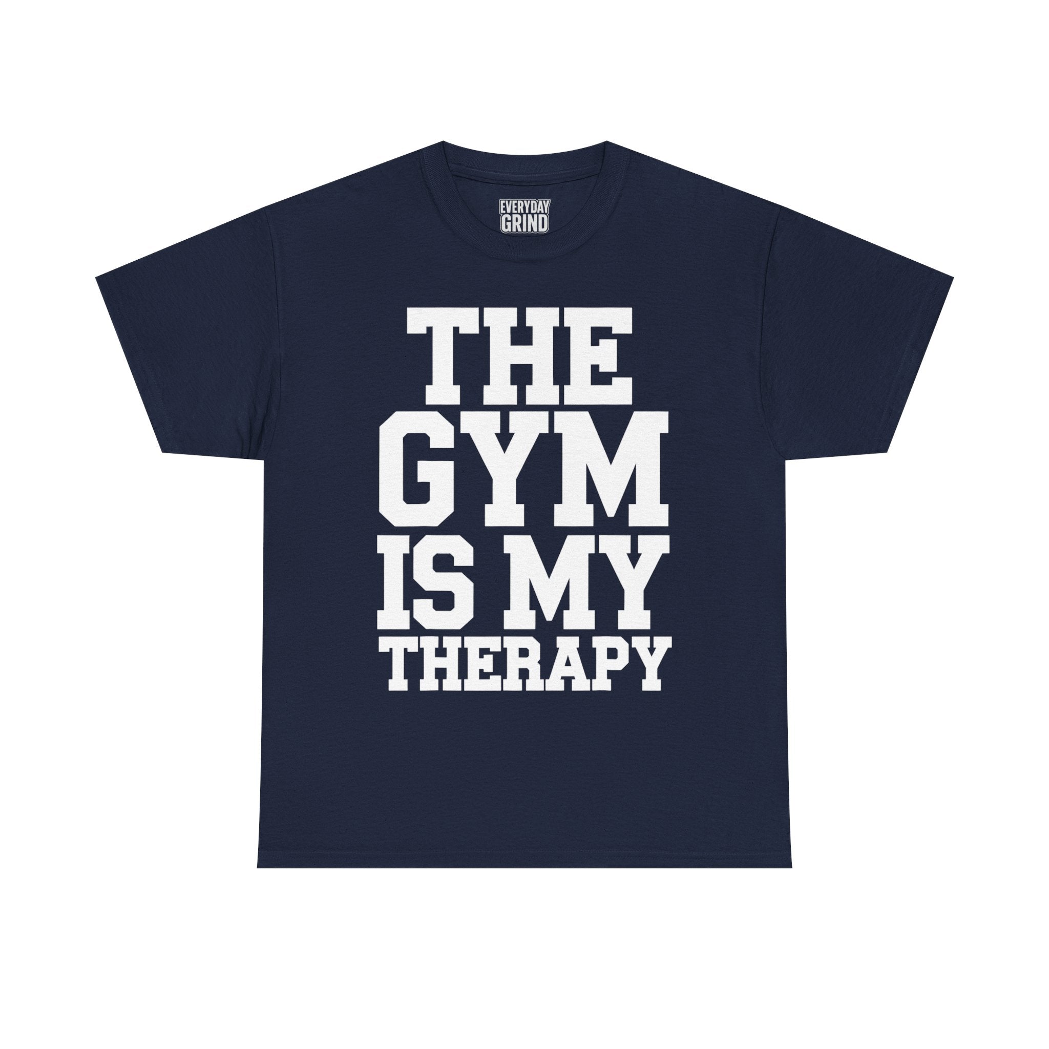 The Gym is My Therapy Tee