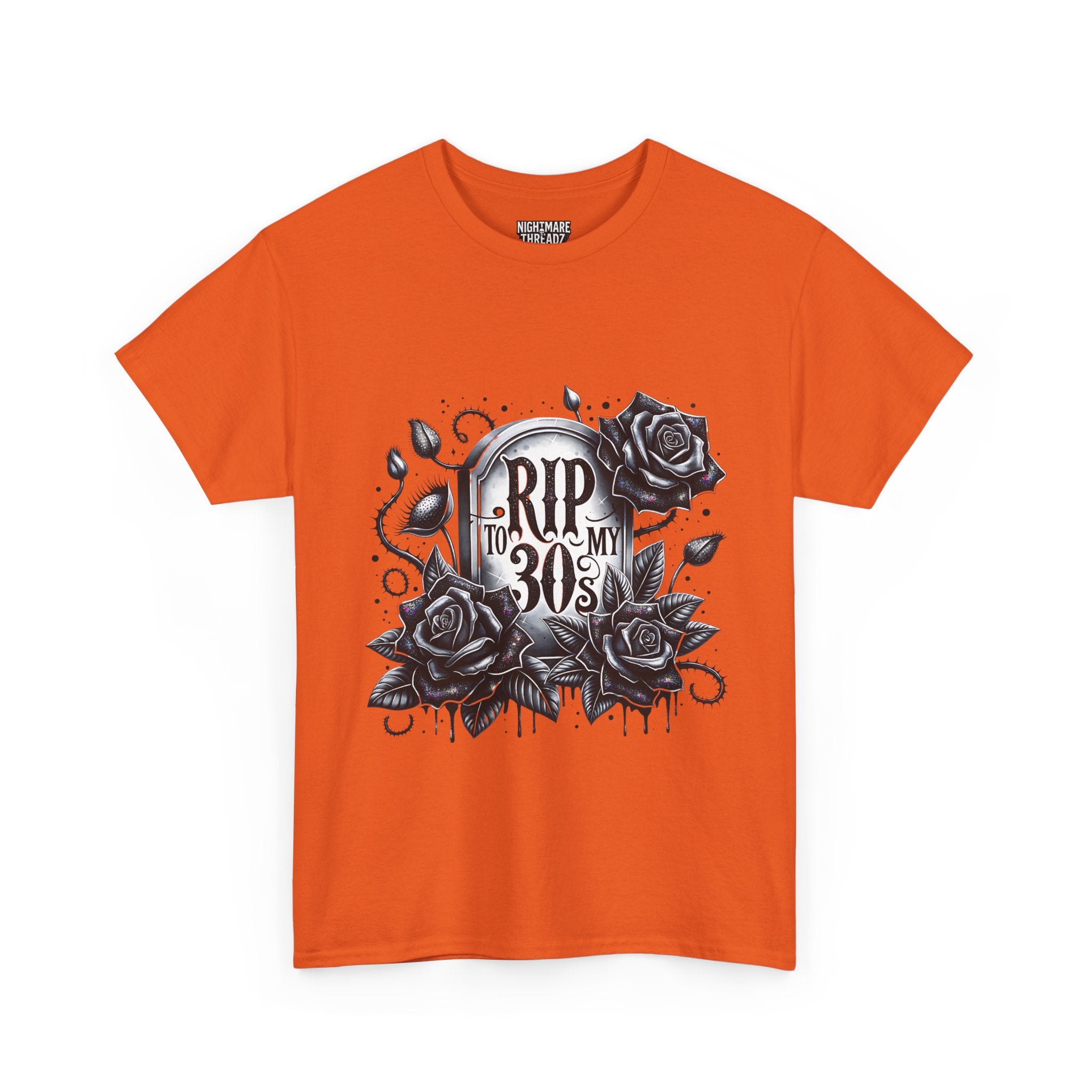 RIP to My 30s, Heavy, Unisex Graphic Shirt, Birthday Gift, Casual Wear, Vintage Style, Floral Design T-shirt