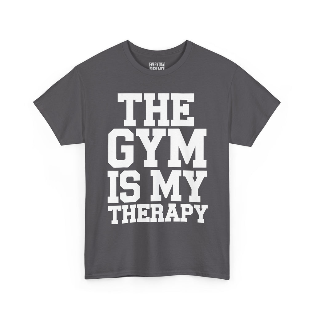 The Gym is My Therapy Tee