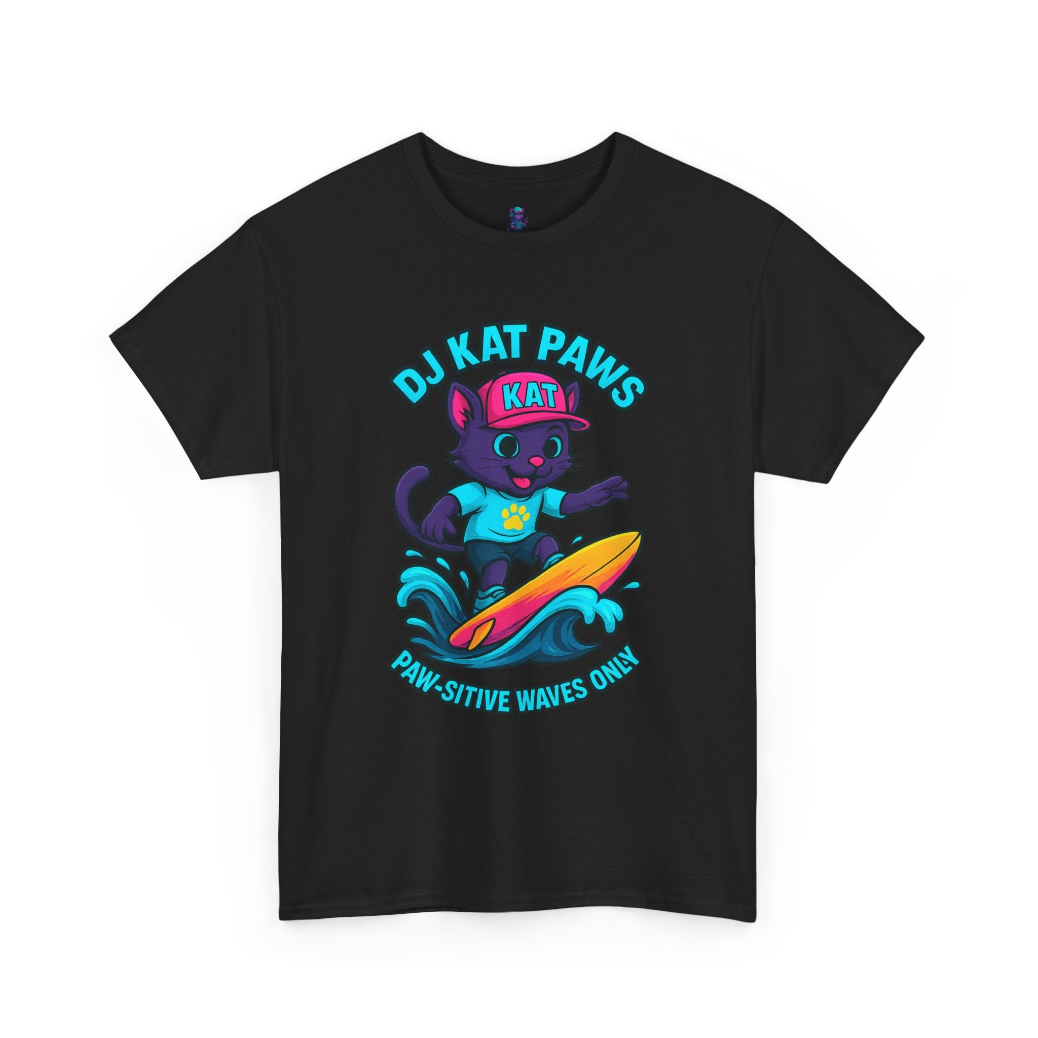 DJ KAT PAWS Paw-sitive Waves Only Tee