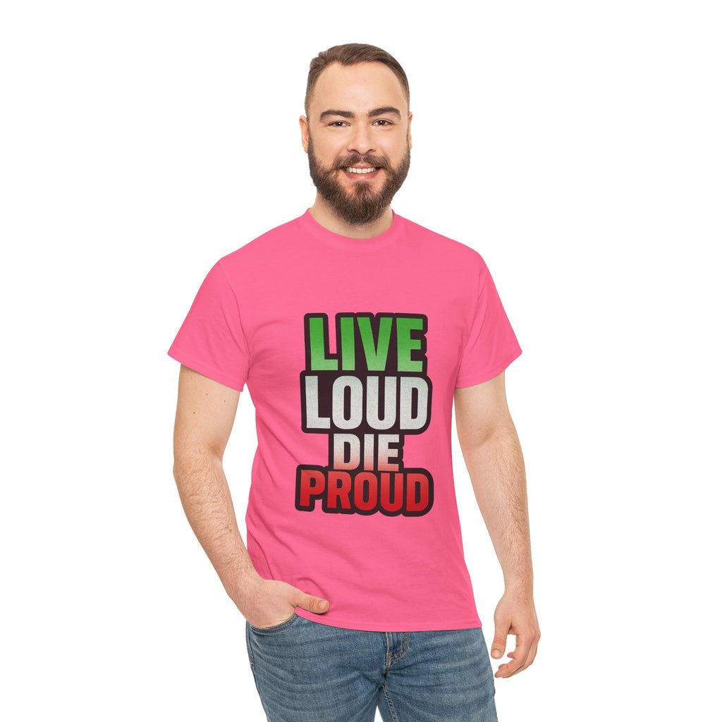 Live Loud Die Proud Italian Flag Tee