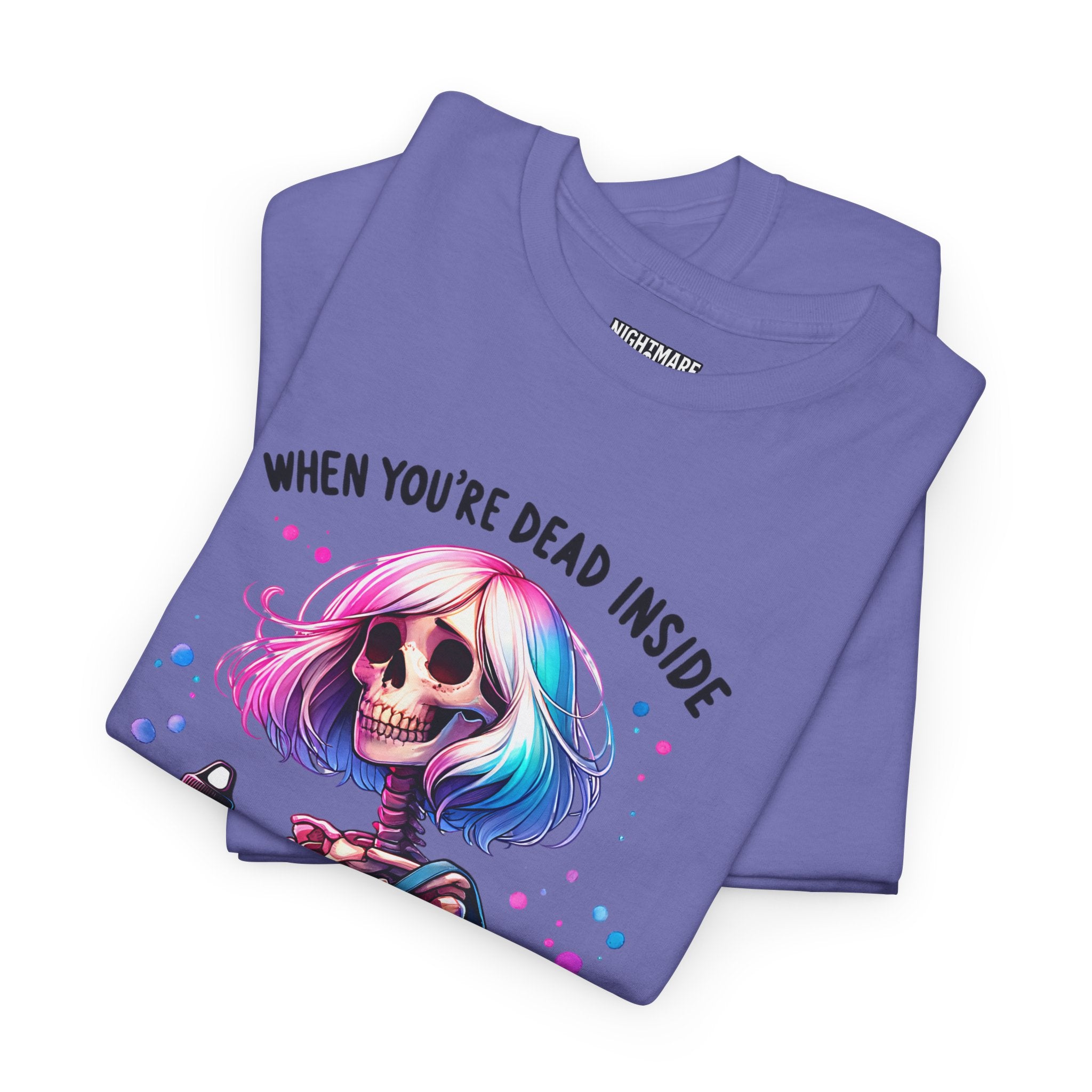When you're dead onside, Whimsical Skeleton Tee, Funny Graphic Shirt, Perfect for Halloween, Unique Gift Idea, Casual Wear, Everyday Humor
