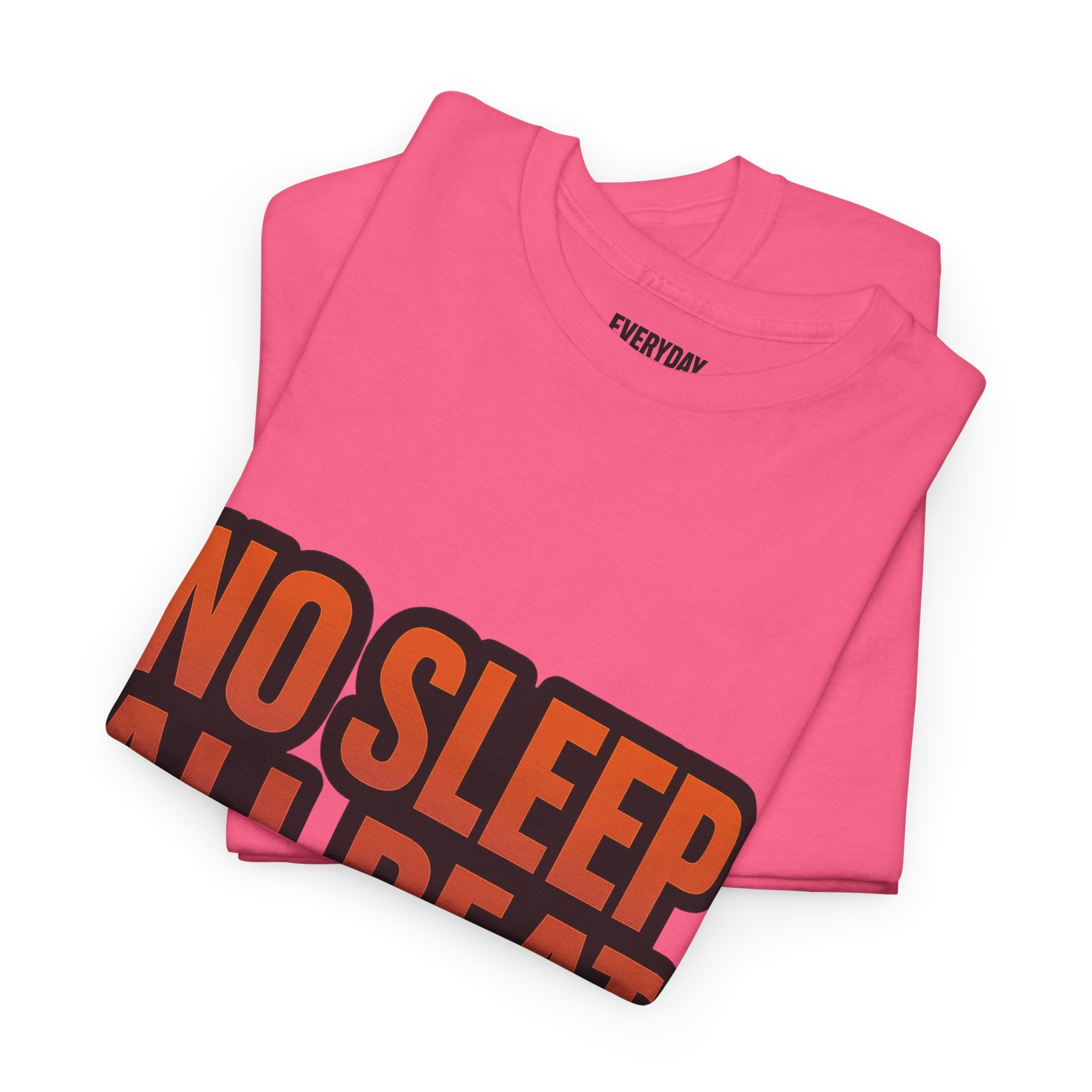No Sleep All Beat All Night Tee