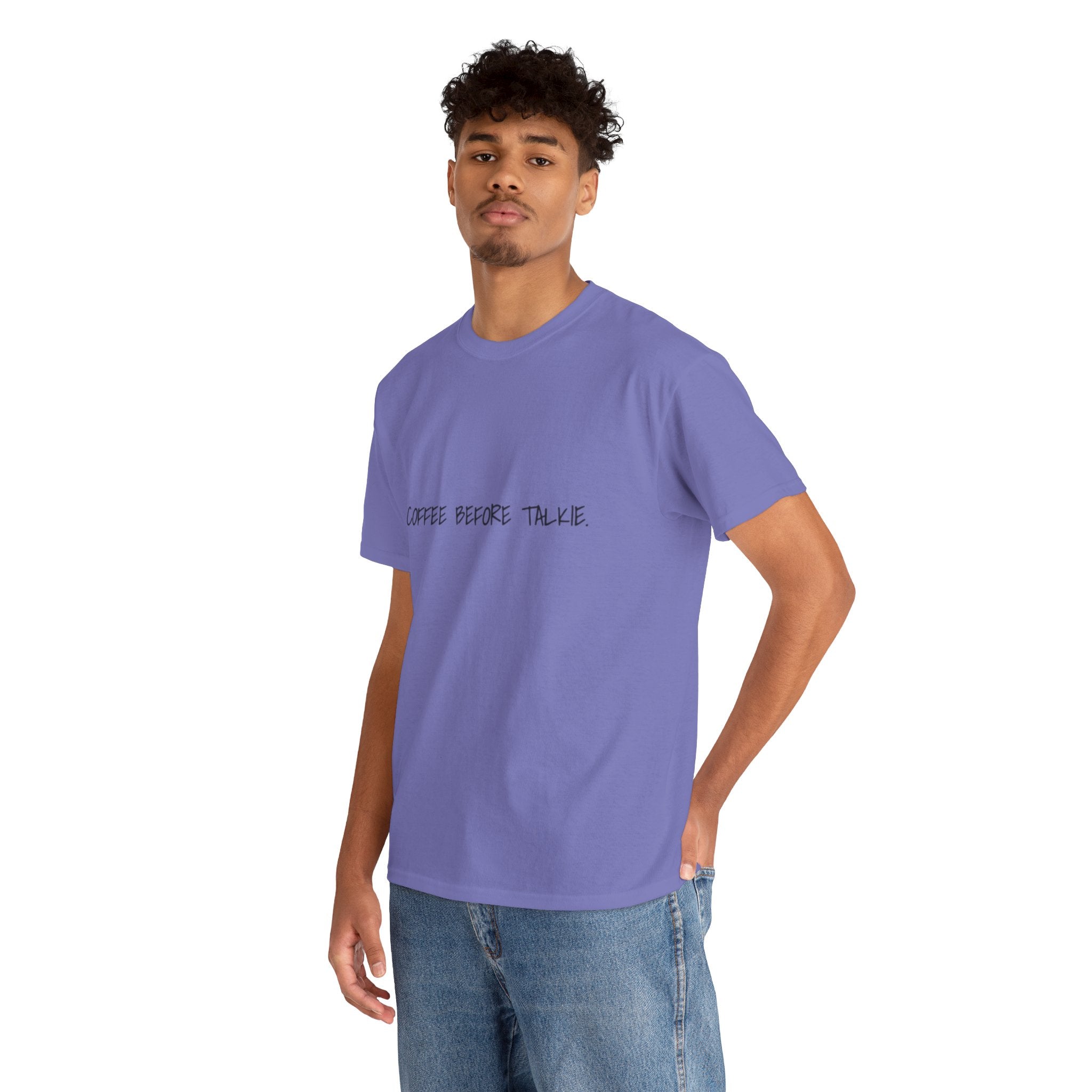 Coffee Before Talkie Unisex Tee - Light Colors