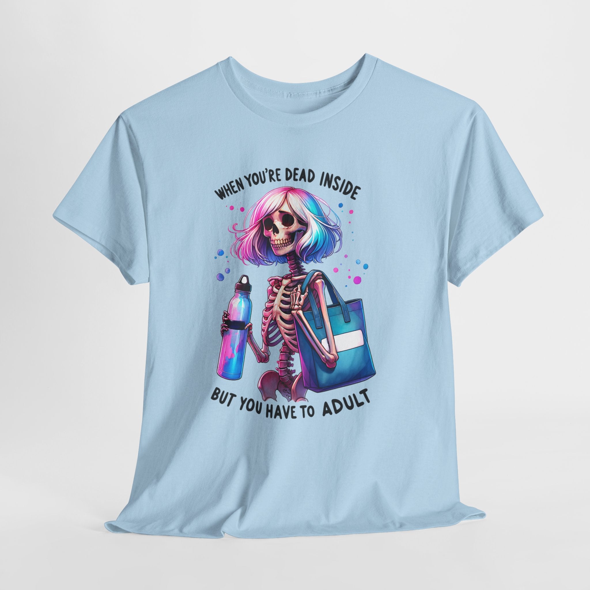 When you're dead onside, Whimsical Skeleton Tee, Funny Graphic Shirt, Perfect for Halloween, Unique Gift Idea, Casual Wear, Everyday Humor
