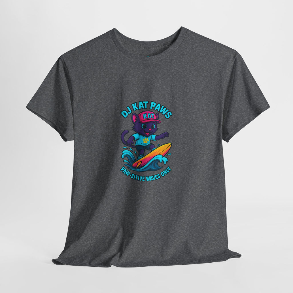 DJ KAT PAWS Surfing Fun T-Shirt | Stay Cool, Have Fun, Play Safe, Be You! | Fun Summer Tee, Gift for Cat Lovers, Beach Vibes