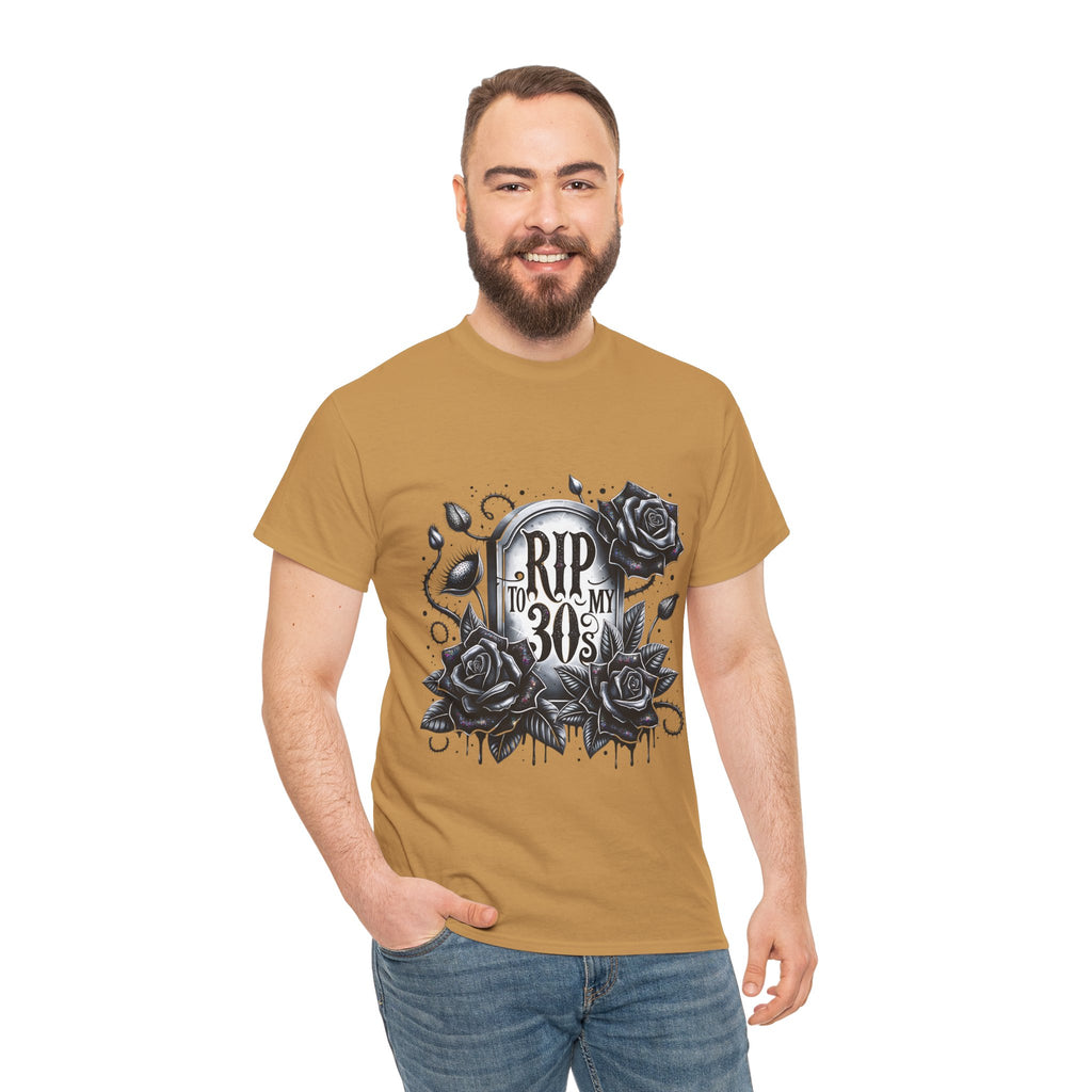 RIP to My 30s, Heavy, Unisex Graphic Shirt, Birthday Gift, Casual Wear, Vintage Style, Floral Design T-shirt