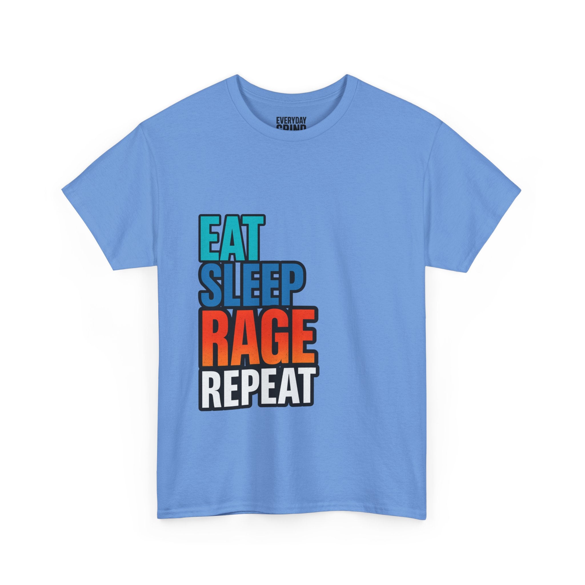 Eat Sleep Rage Repeat Tee