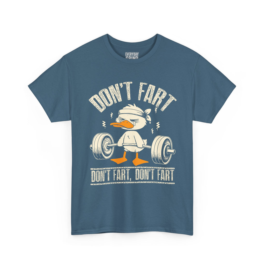 Don't Fart Tee