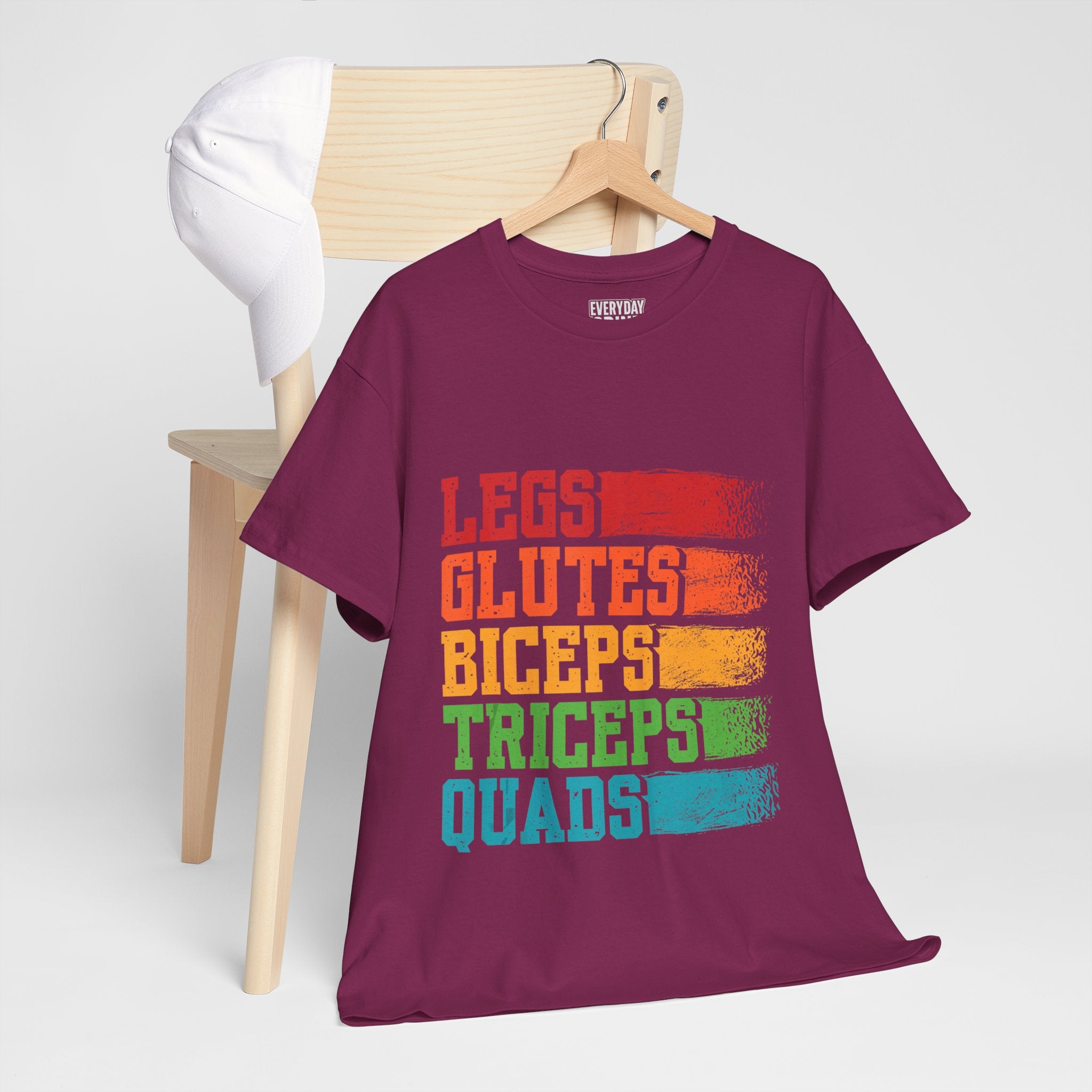 Legs, Glutes, Biceps, Triceps, Quads Tee